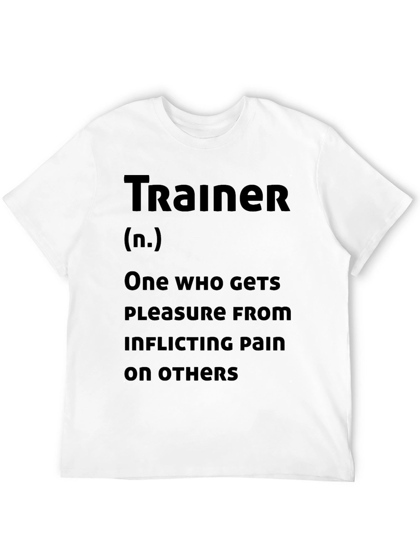 Trainer Definition Humor Tee