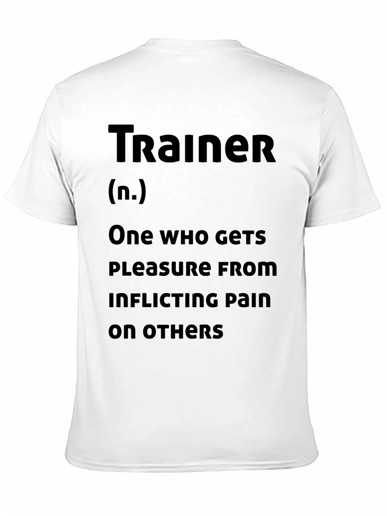 Trainer Definition Humor Tee