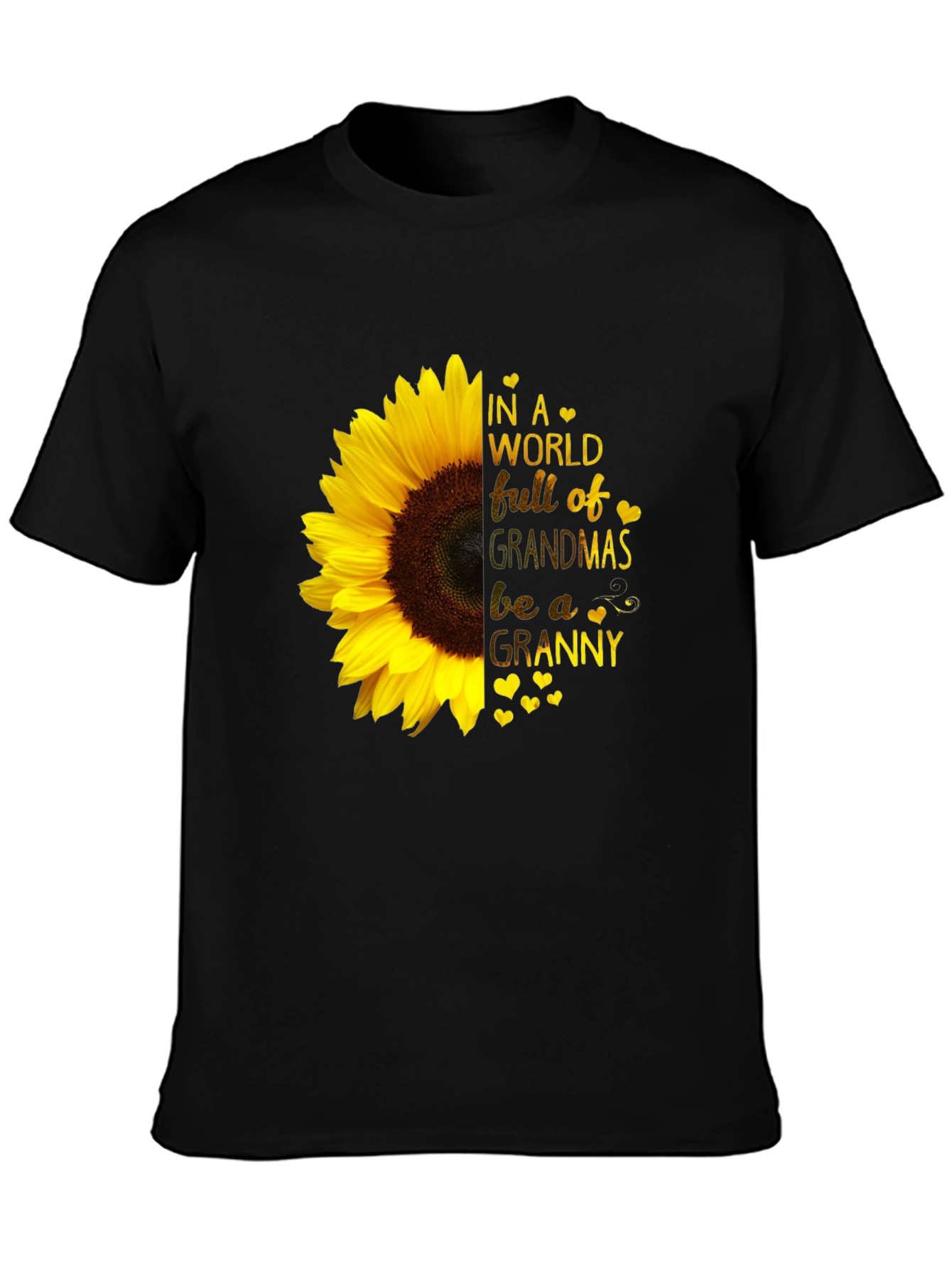 Sunflower Granny T-Shirt - Grandmas Be a Granny