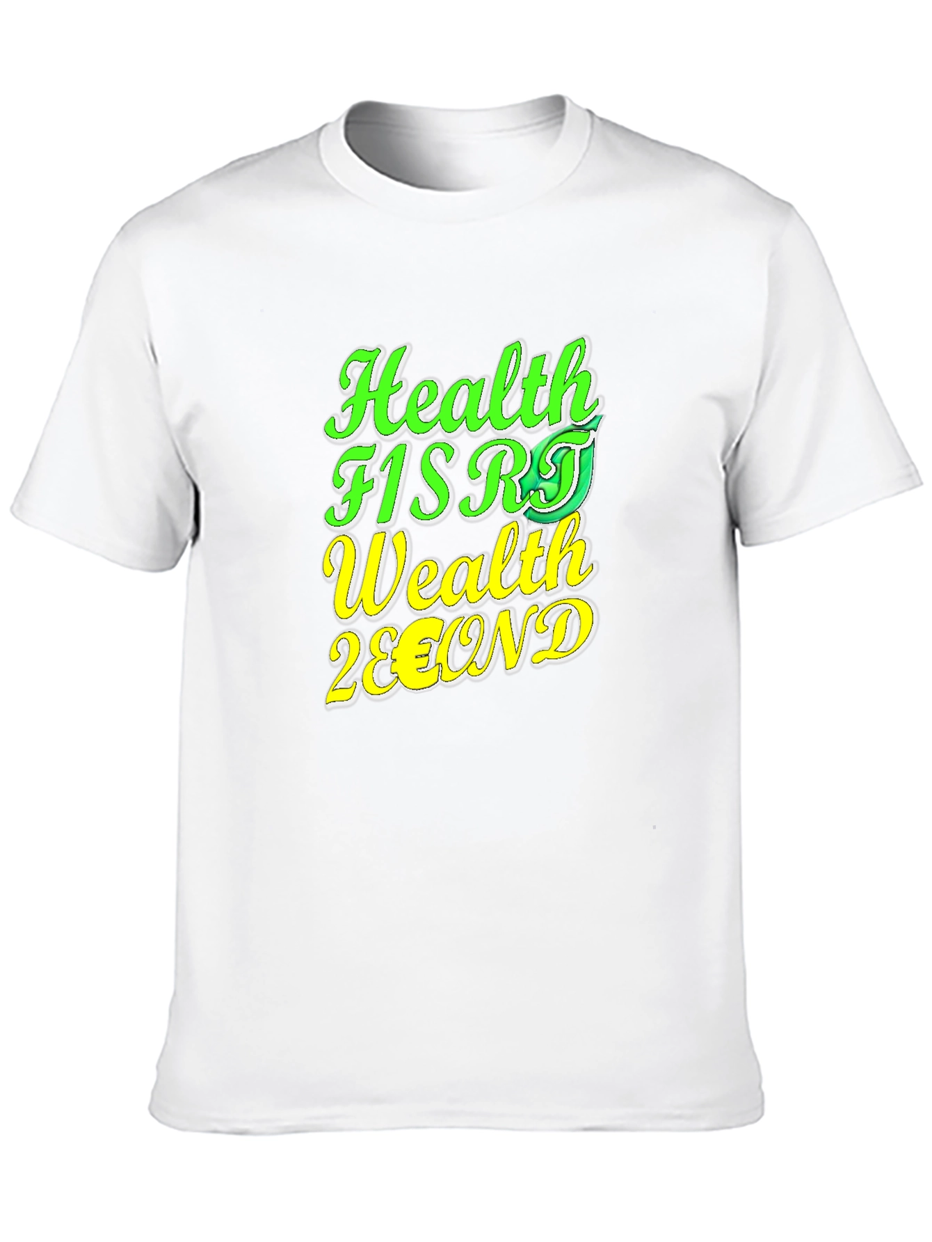 Health First Wealth Second Black T-Shirt
