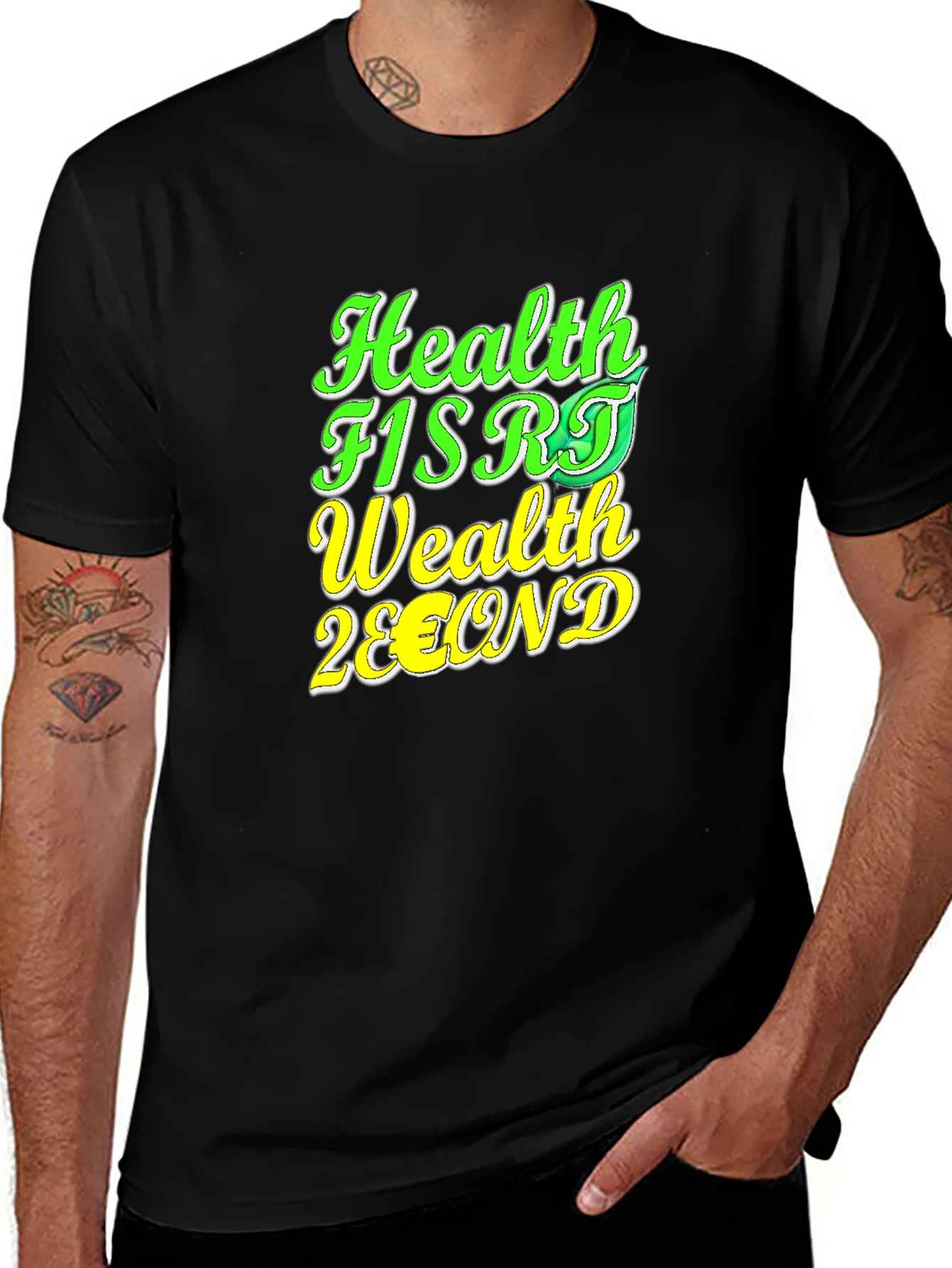 Health First Wealth Second Black T-Shirt