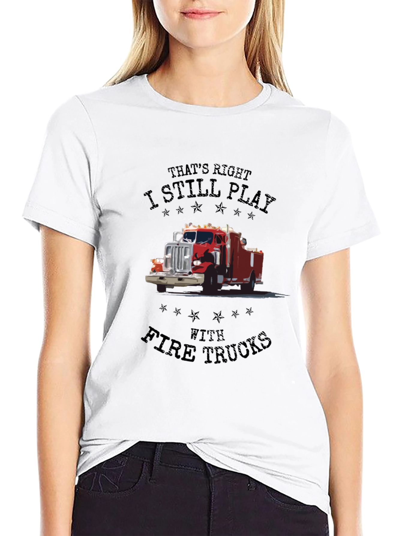 Fire Truck T-Shirt - I Still Play