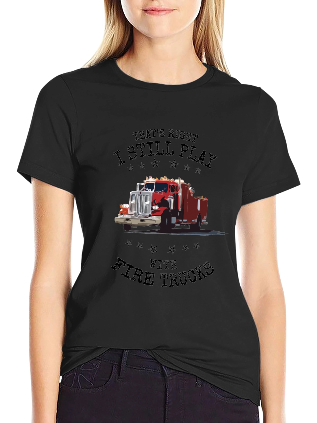 Fire Truck T-Shirt - I Still Play