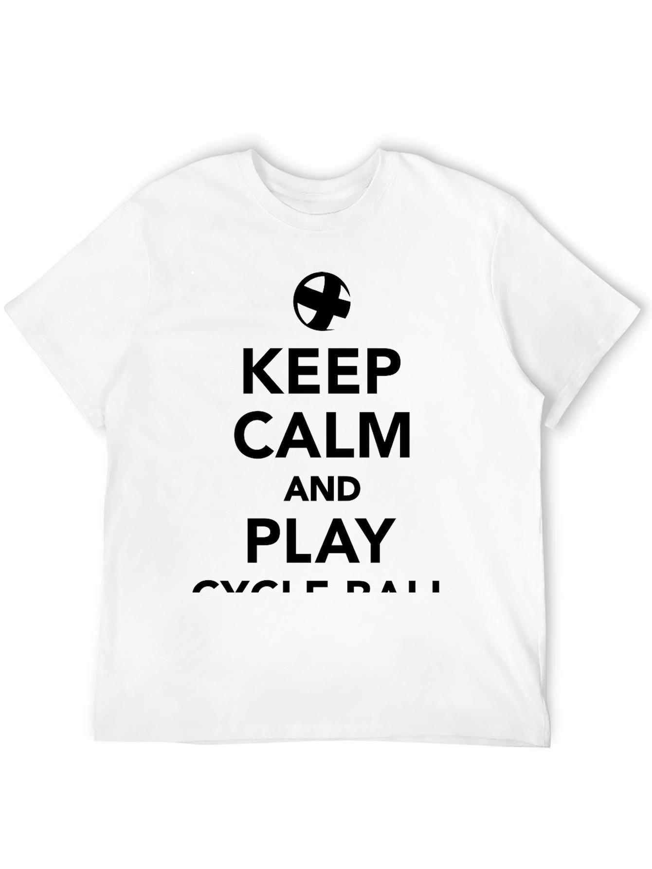 Keep Calm and Play Cycle Ball T-Shirt