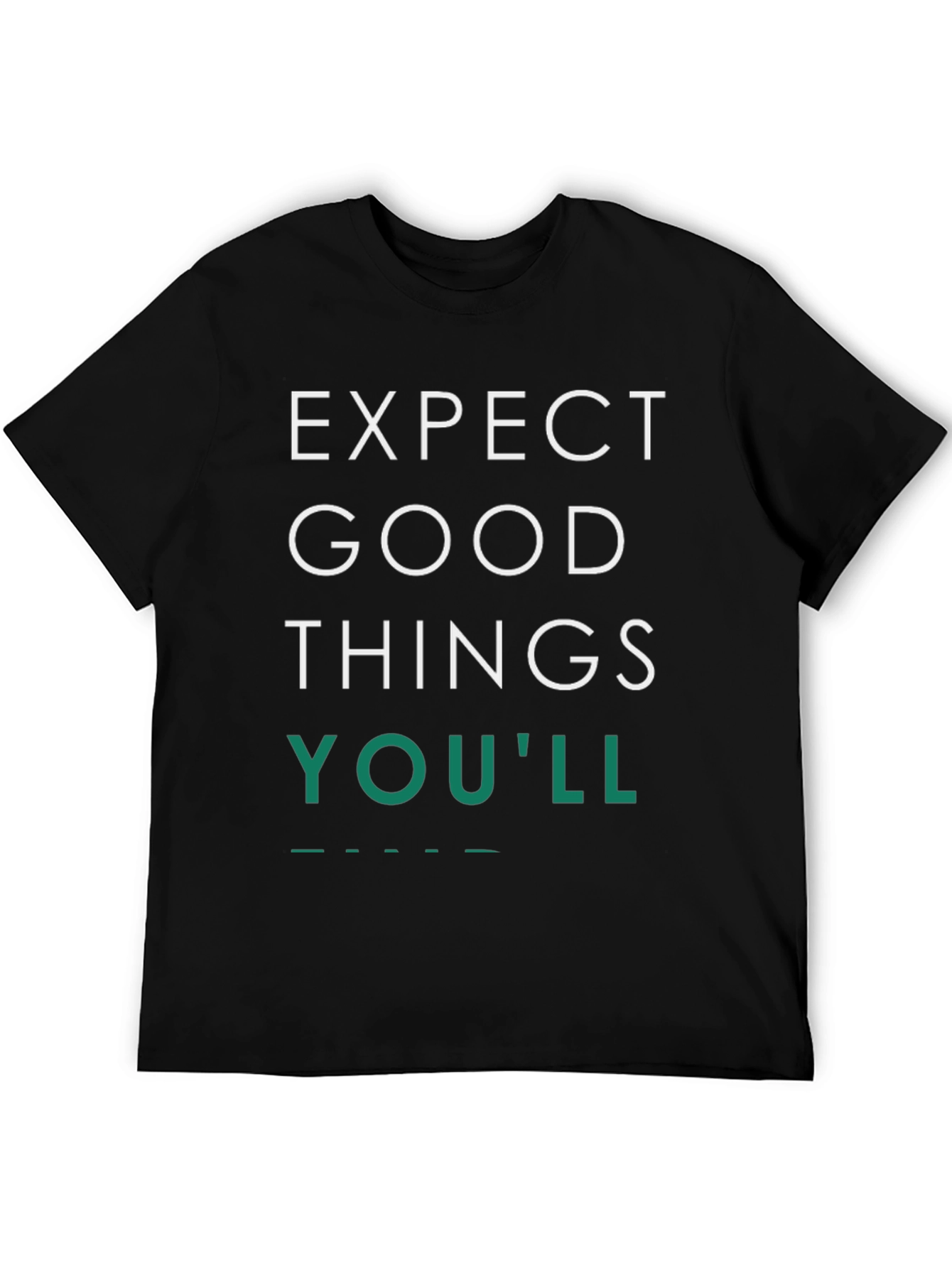 Expect Good Things Black Graphic Tee