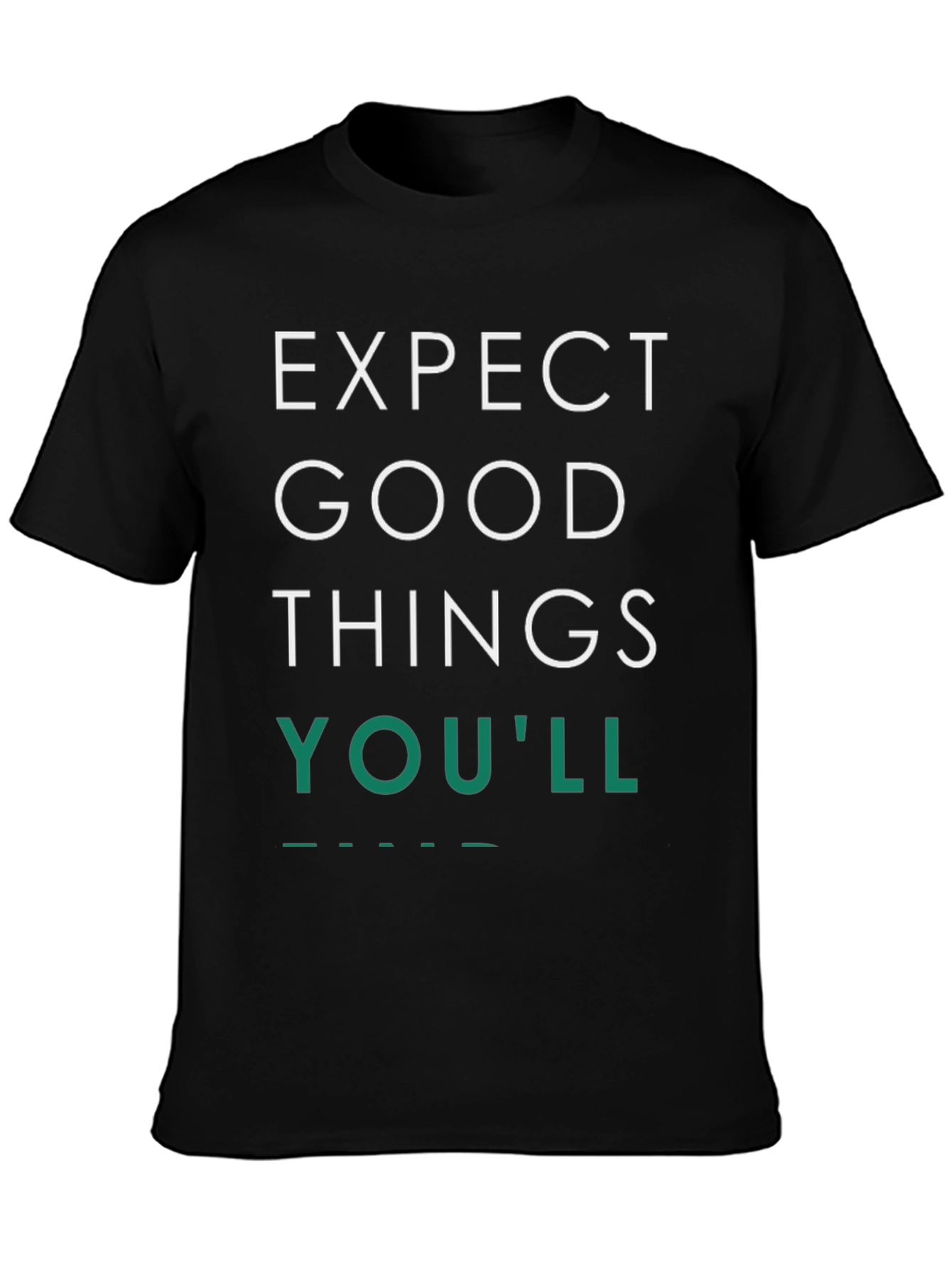 Expect Good Things Black Graphic Tee