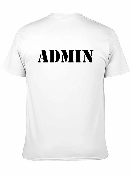 Admin T-Shirt - Bold Statement Tee