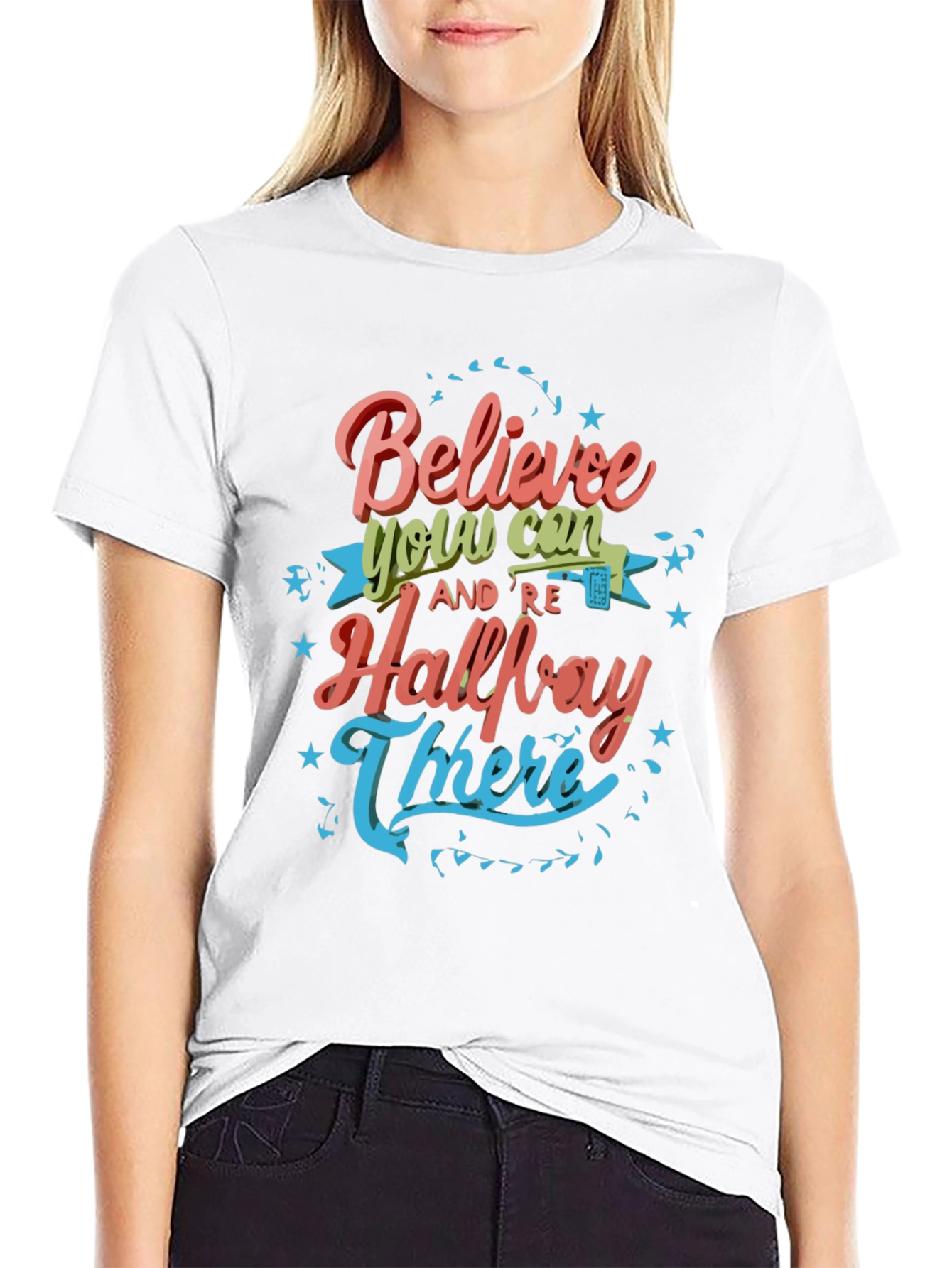Believe You Can T-Shirt - Motivational Tee