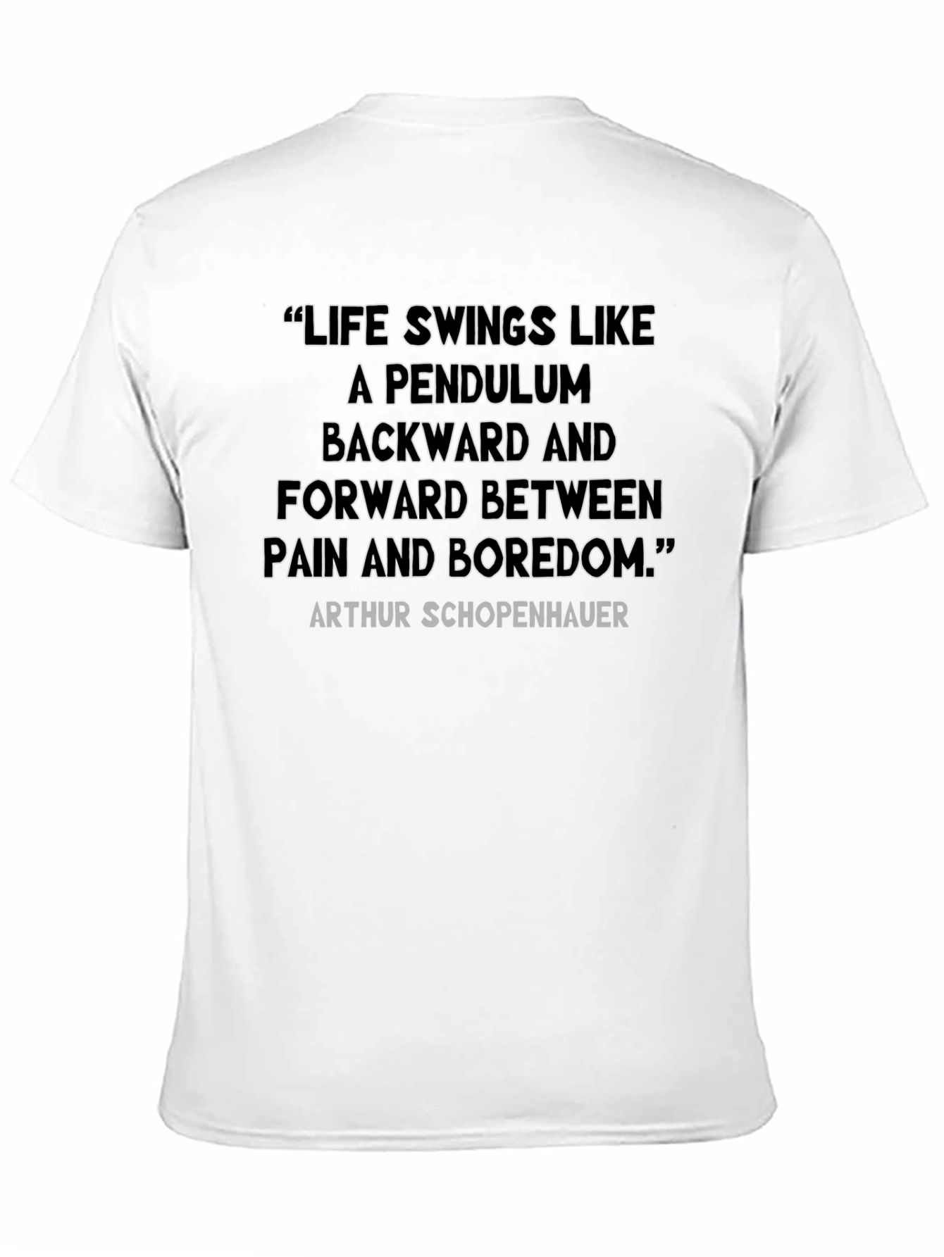 Pendulum of Life Graphic Tee - Arthur Schopenhauer Quote