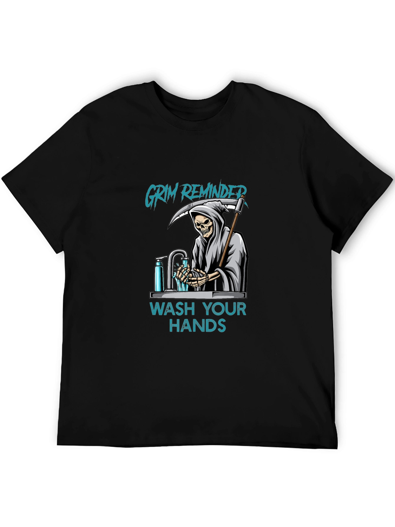 Grim Reminder Wash Your Hands Graphic Tee