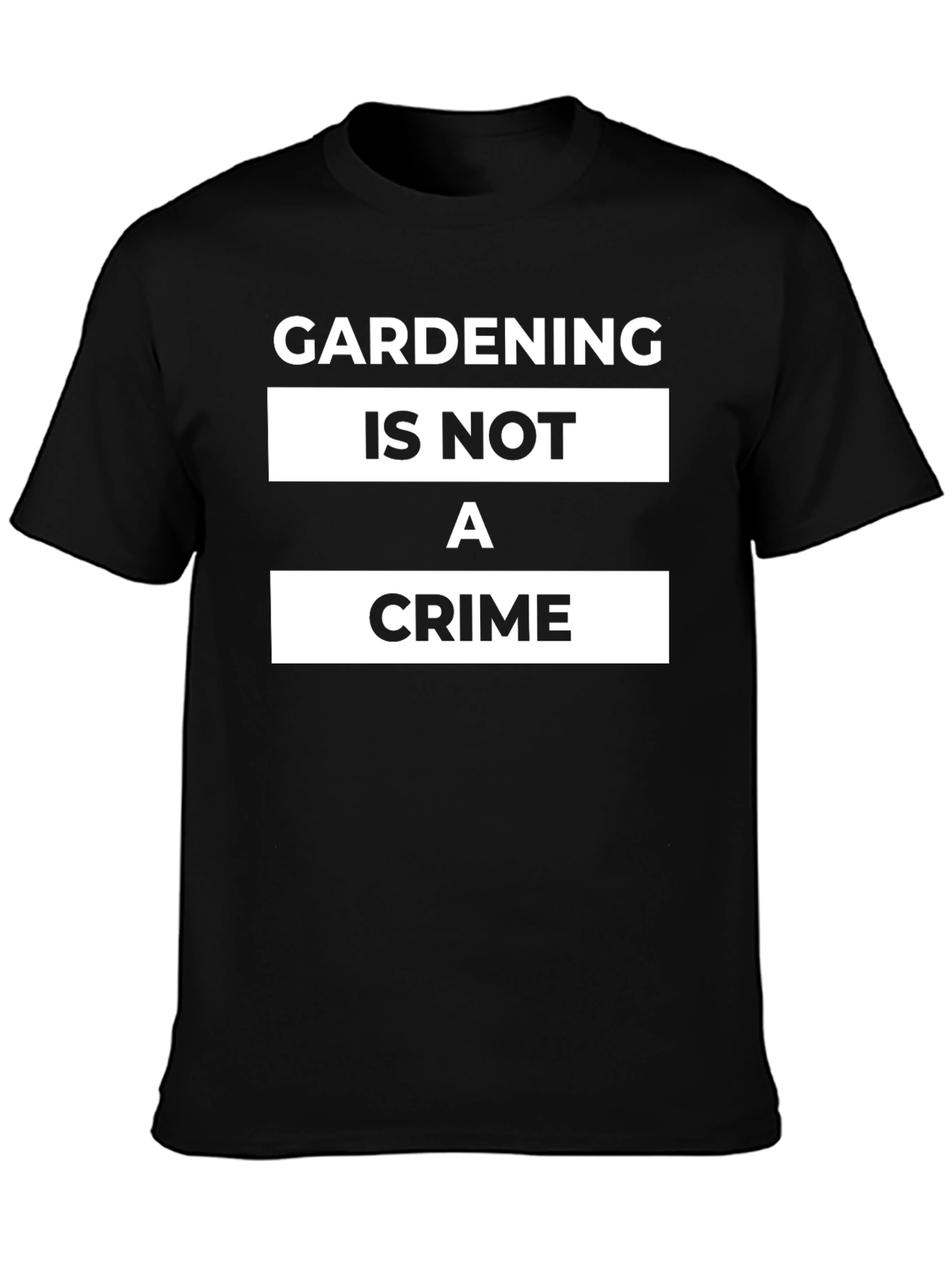 Gardening Is Not A Crime T-Shirt