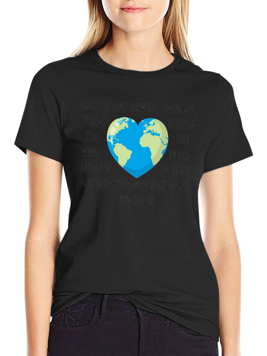 God So Loved the World T-Shirt - John 3:16