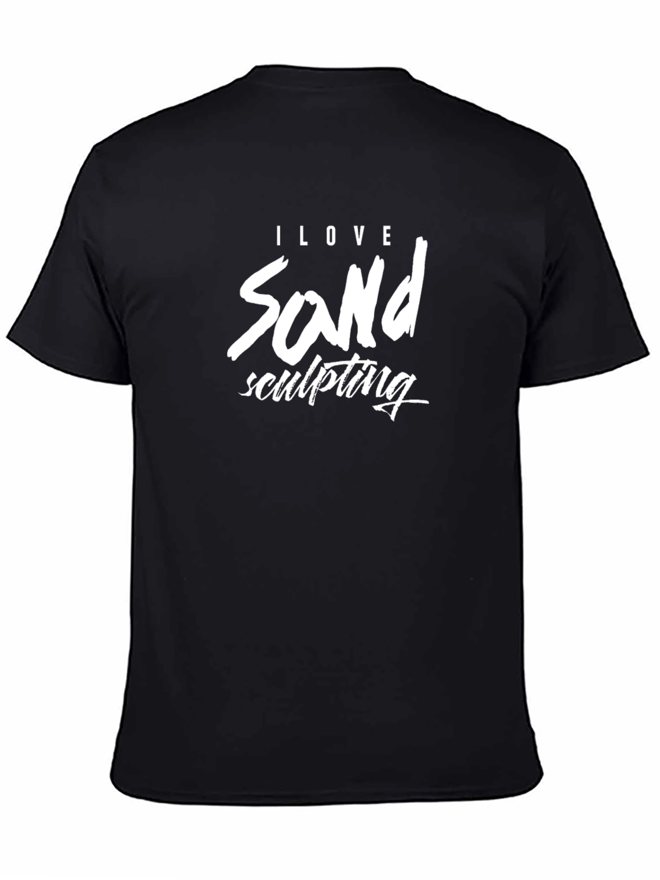 I Love Sand Sculpting Black T-Shirt