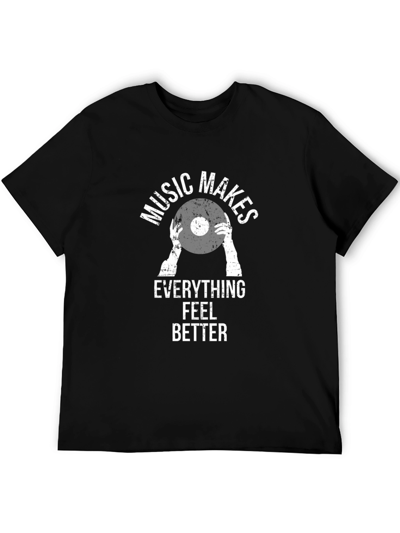 Music Makes Everything Better Tee