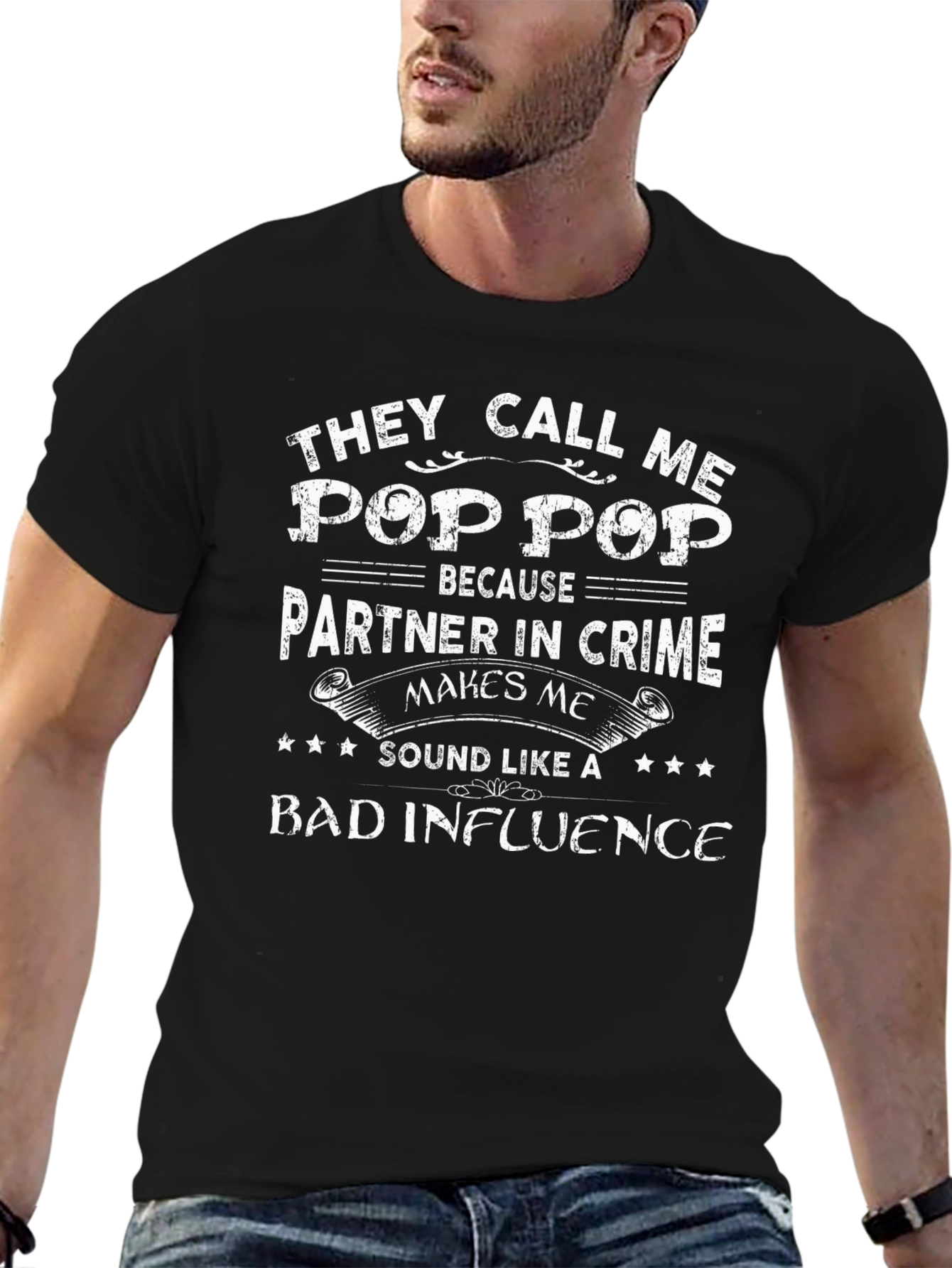 Pop Pop Bad Influence T-Shirt