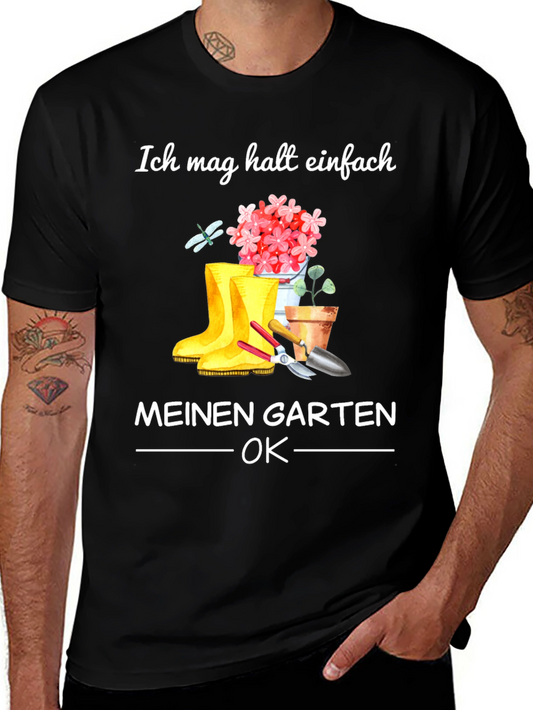 Gardening Lover T-Shirt - Ich Mag Meinen Garten