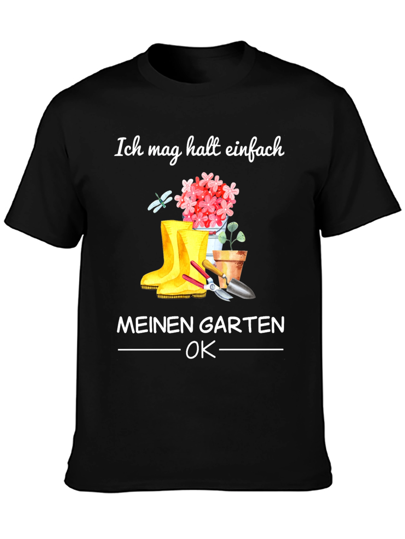 Gardening Lover T-Shirt - Ich Mag Meinen Garten