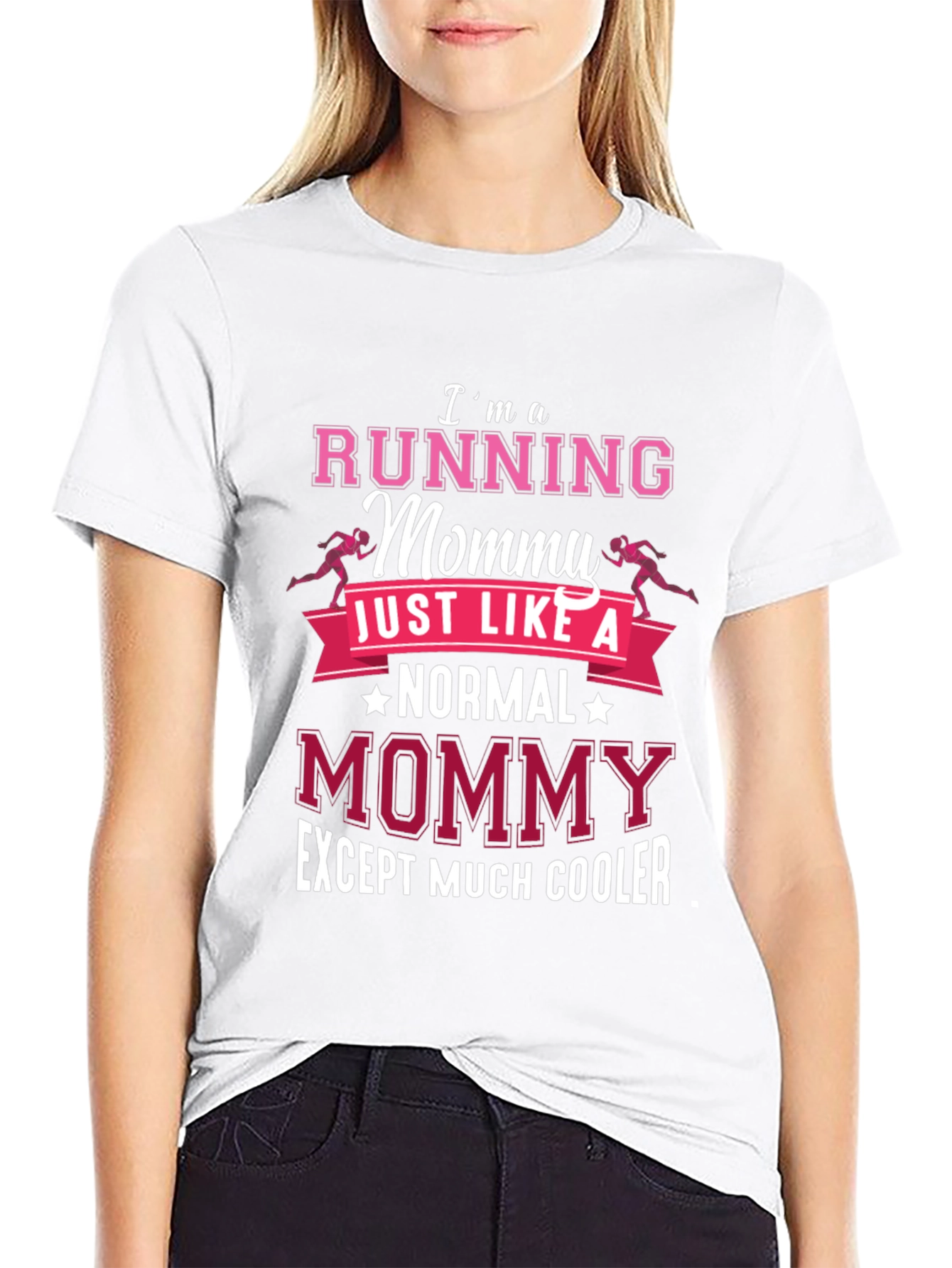 Running Mommy T-Shirt: Normal Mommy Except Much Cooler