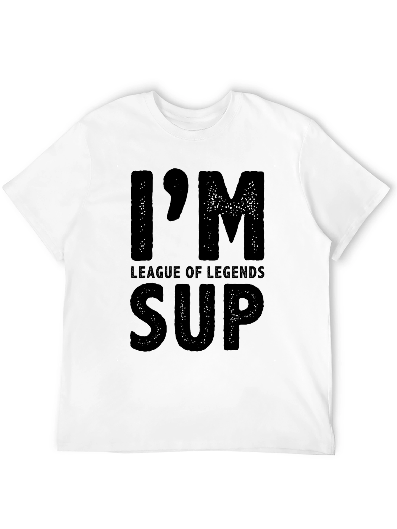 Im League of Legends Supporter T-Shirt