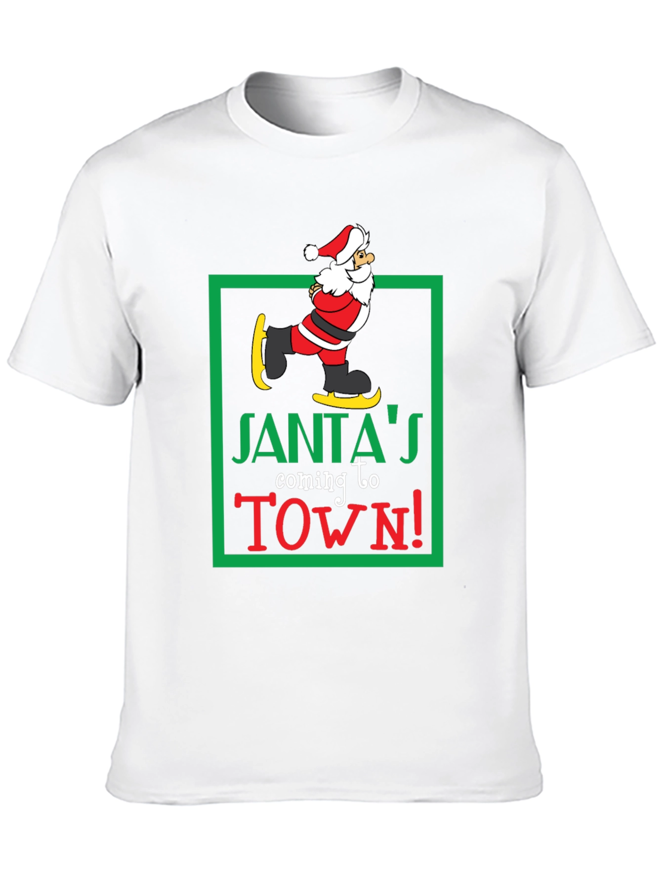 Santas Coming to Town T-Shirt