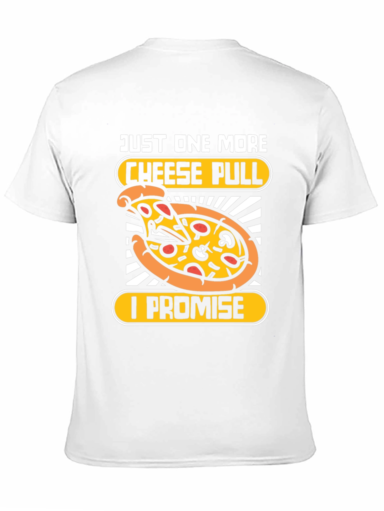 Just One More Cheese Pull Pizza Graphic Tee