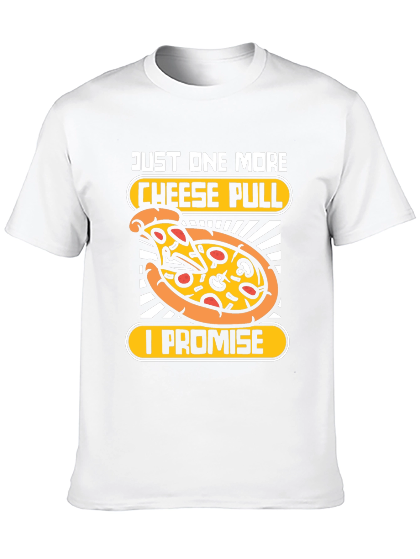 Just One More Cheese Pull Pizza Graphic Tee