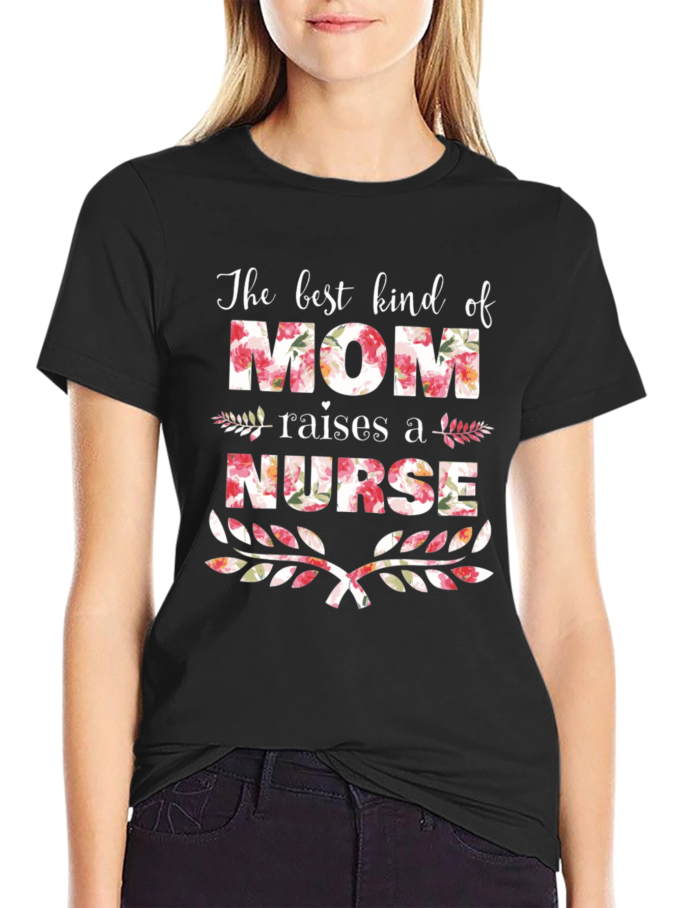 Floral Mom Raises a Nurse T-Shirt