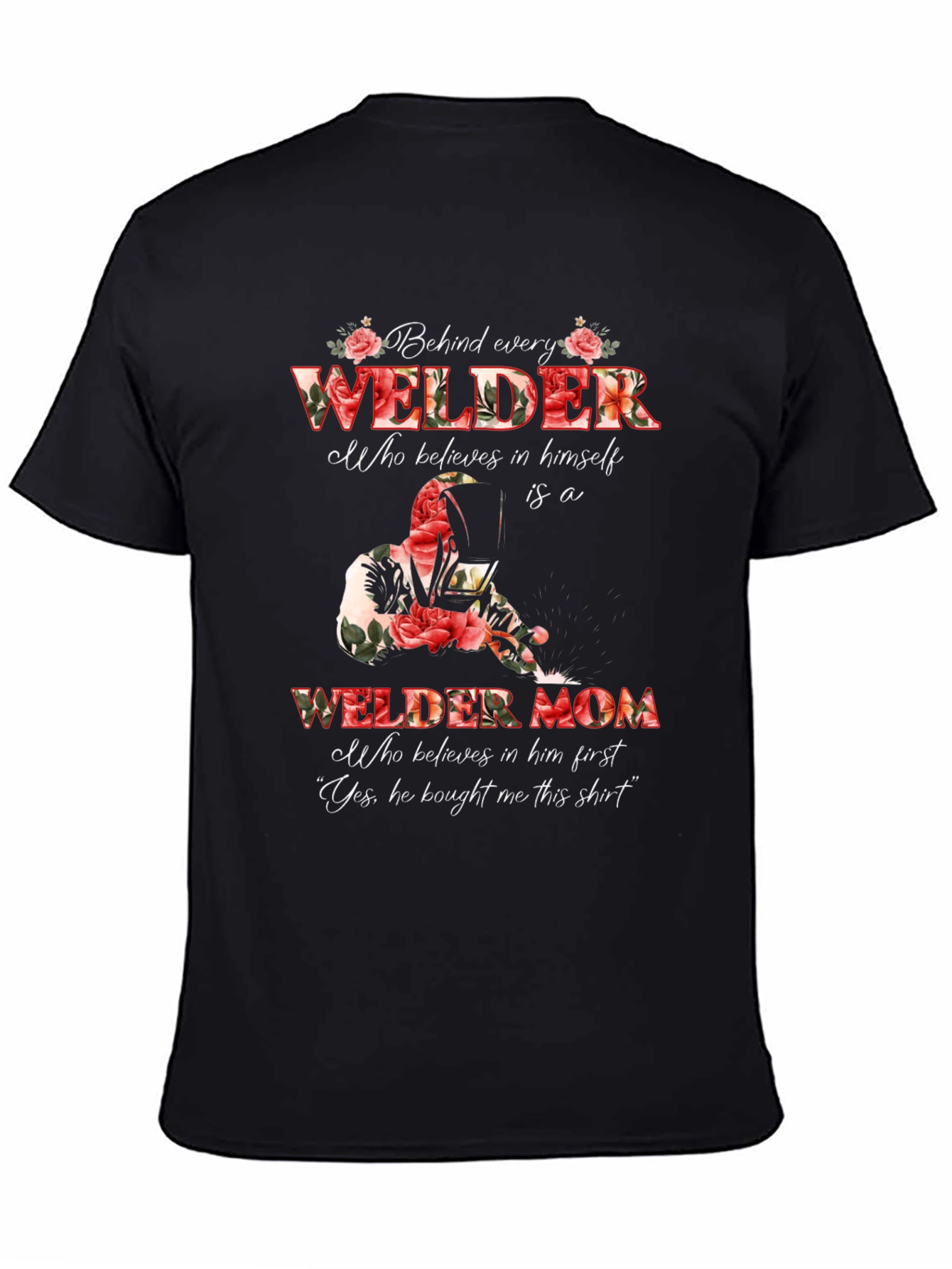 Welder Mom Graphic T-Shirt - Floral Design