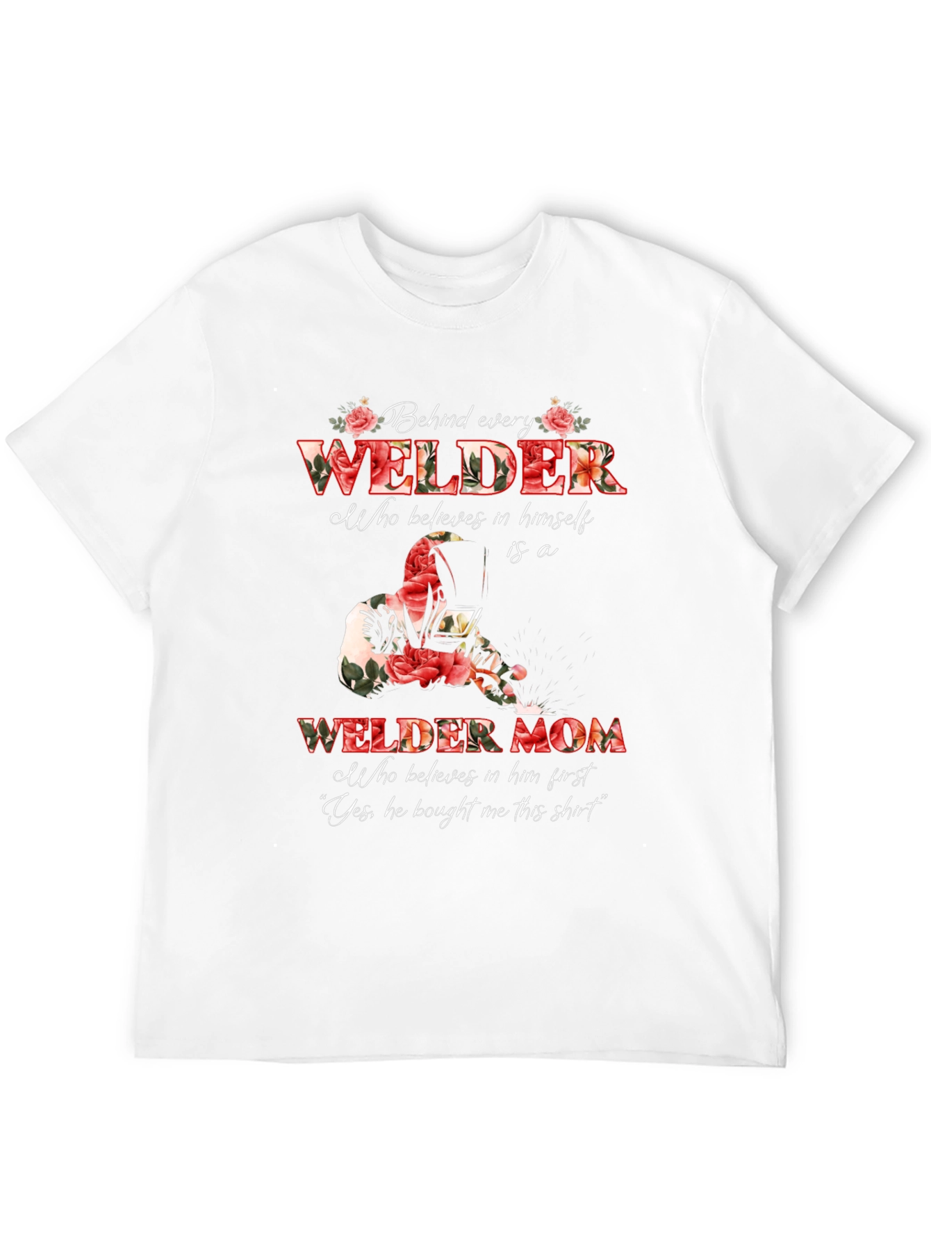 Welder Mom Graphic T-Shirt - Floral Design