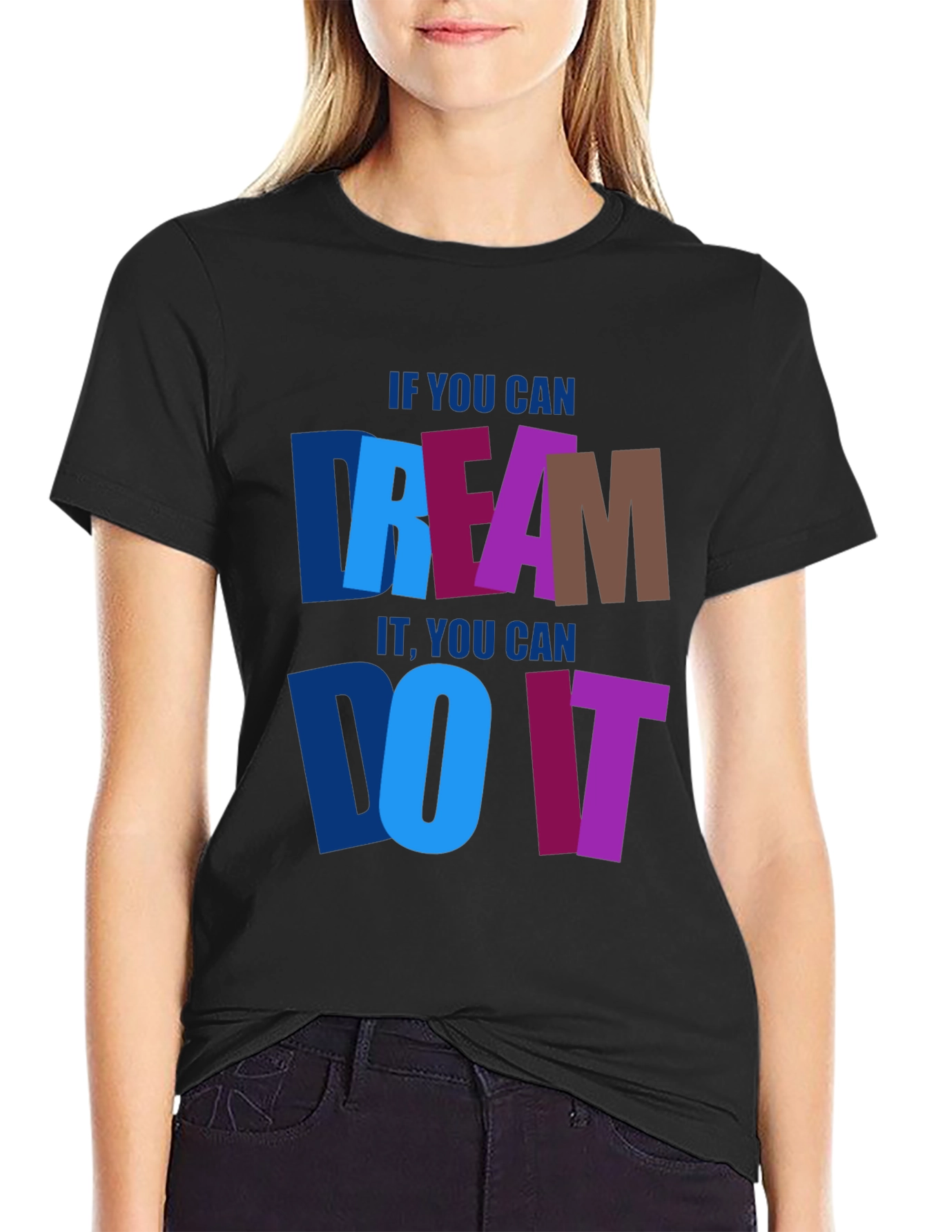 Dream It Do It Graphic Tee - Motivational T-Shirt