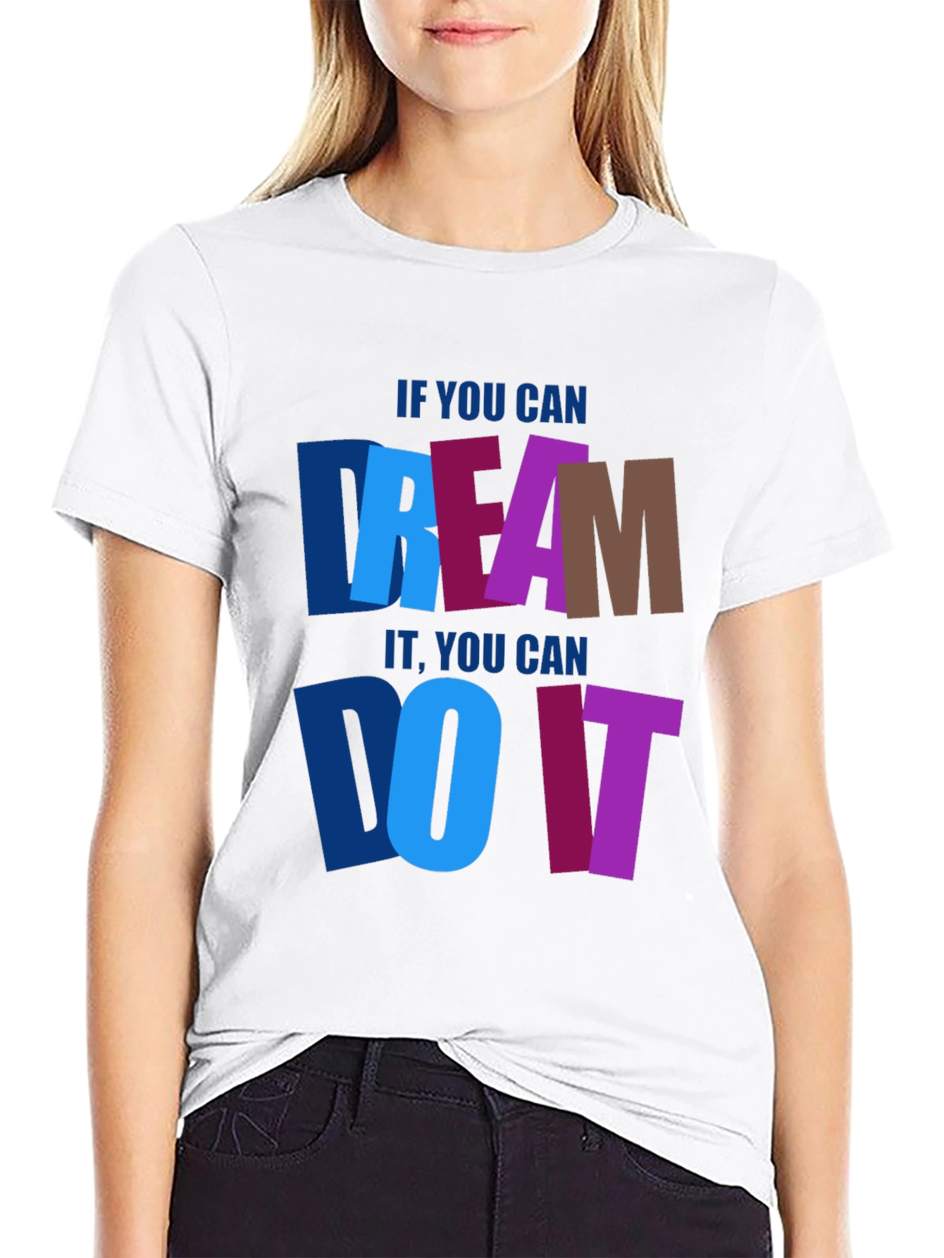 Dream It Do It Graphic Tee - Motivational T-Shirt