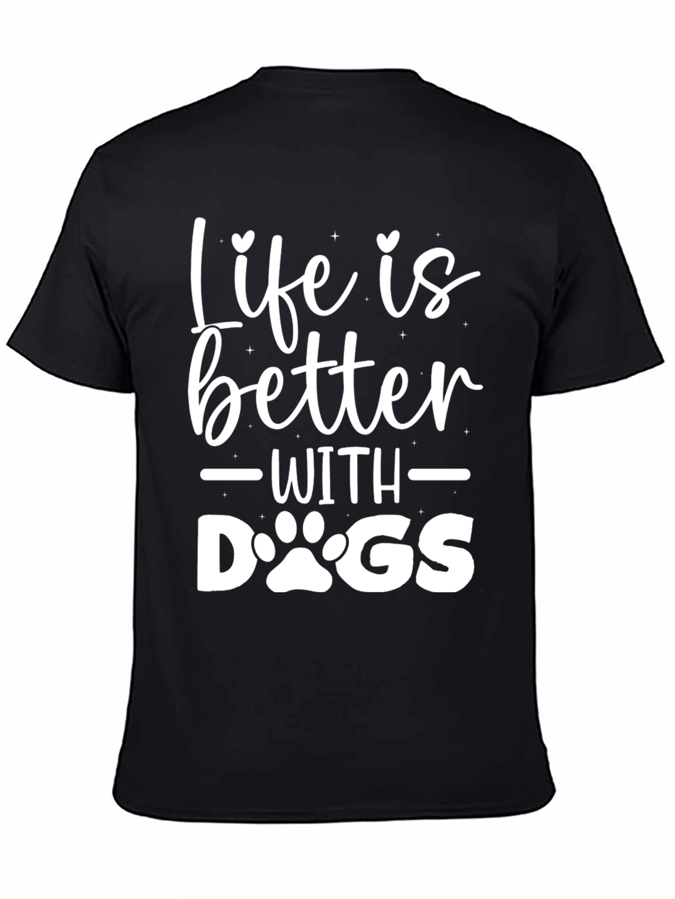 Life is Better with Dogs Black Graphic Tee