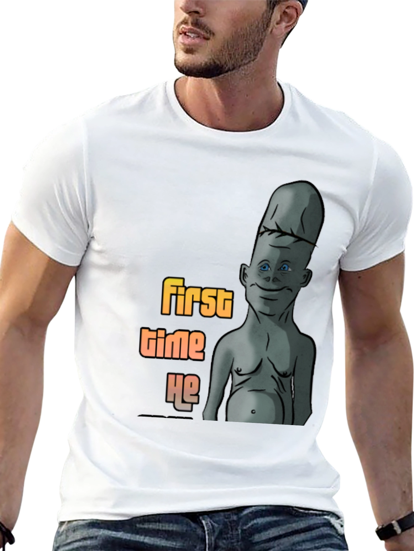 Humorous First Time He Graphic T-Shirt