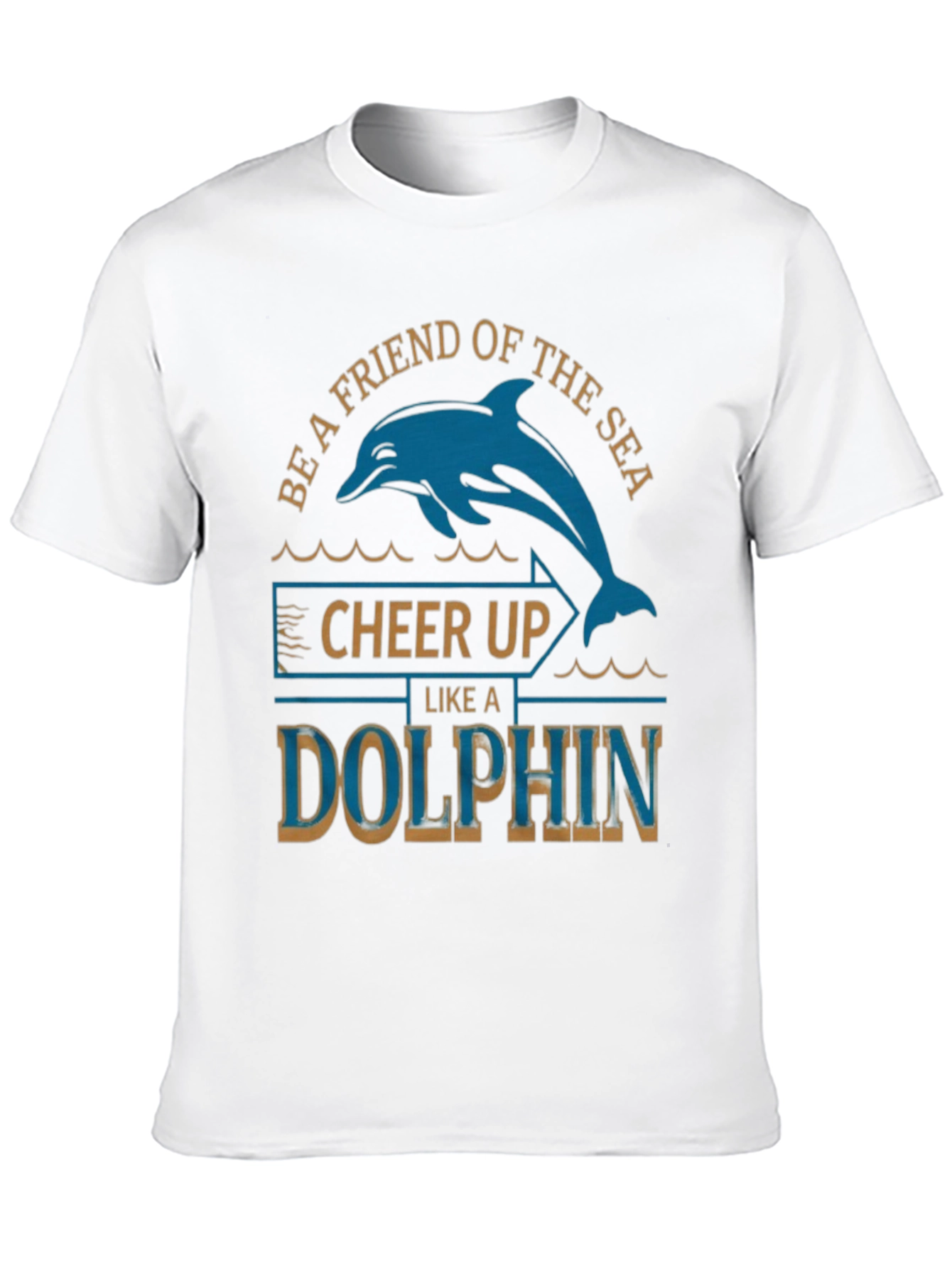 Be a Friend of the Sea Dolphin T-Shirt