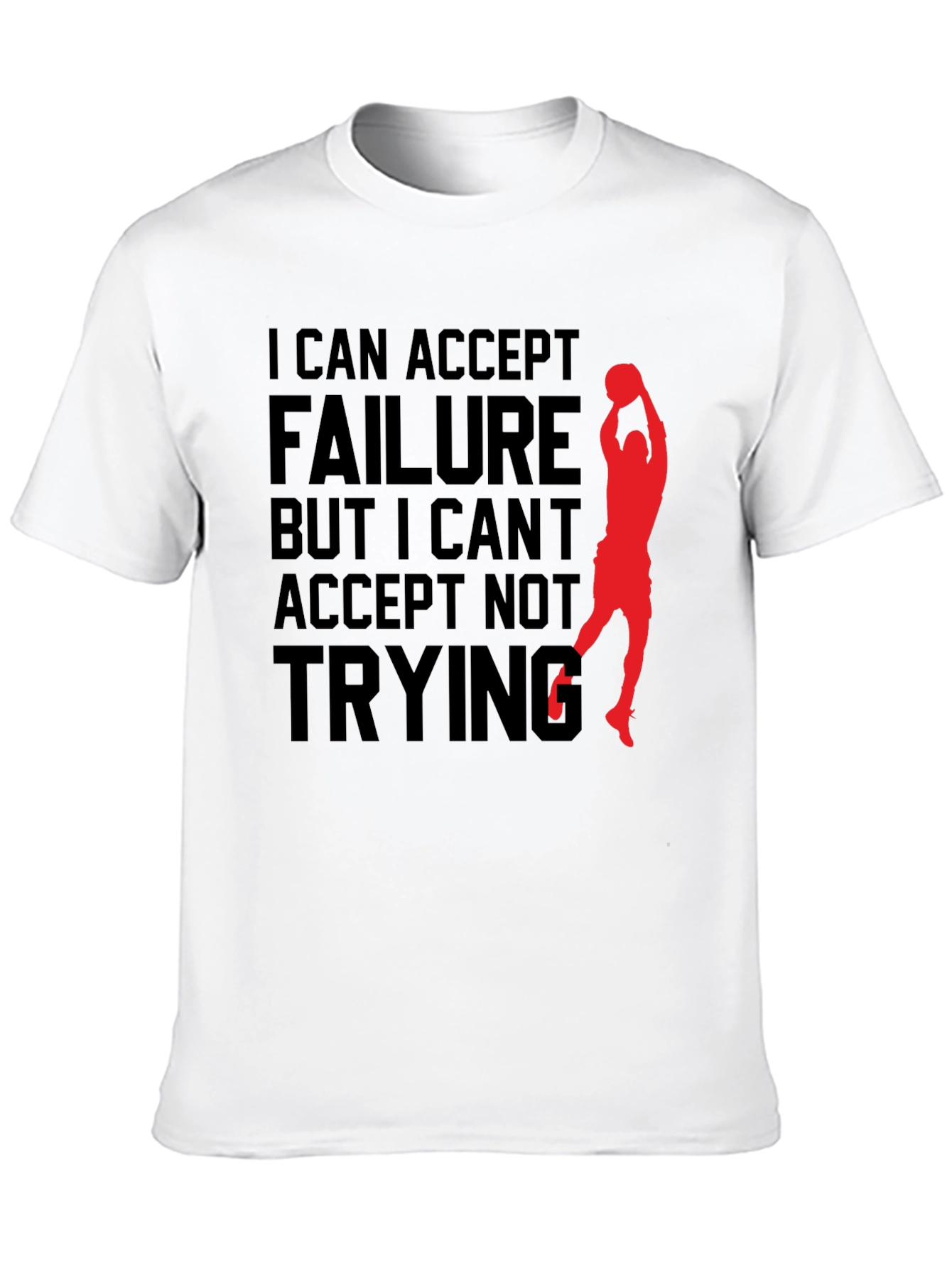 Motivational Basketball T-Shirt - Never Stop Trying