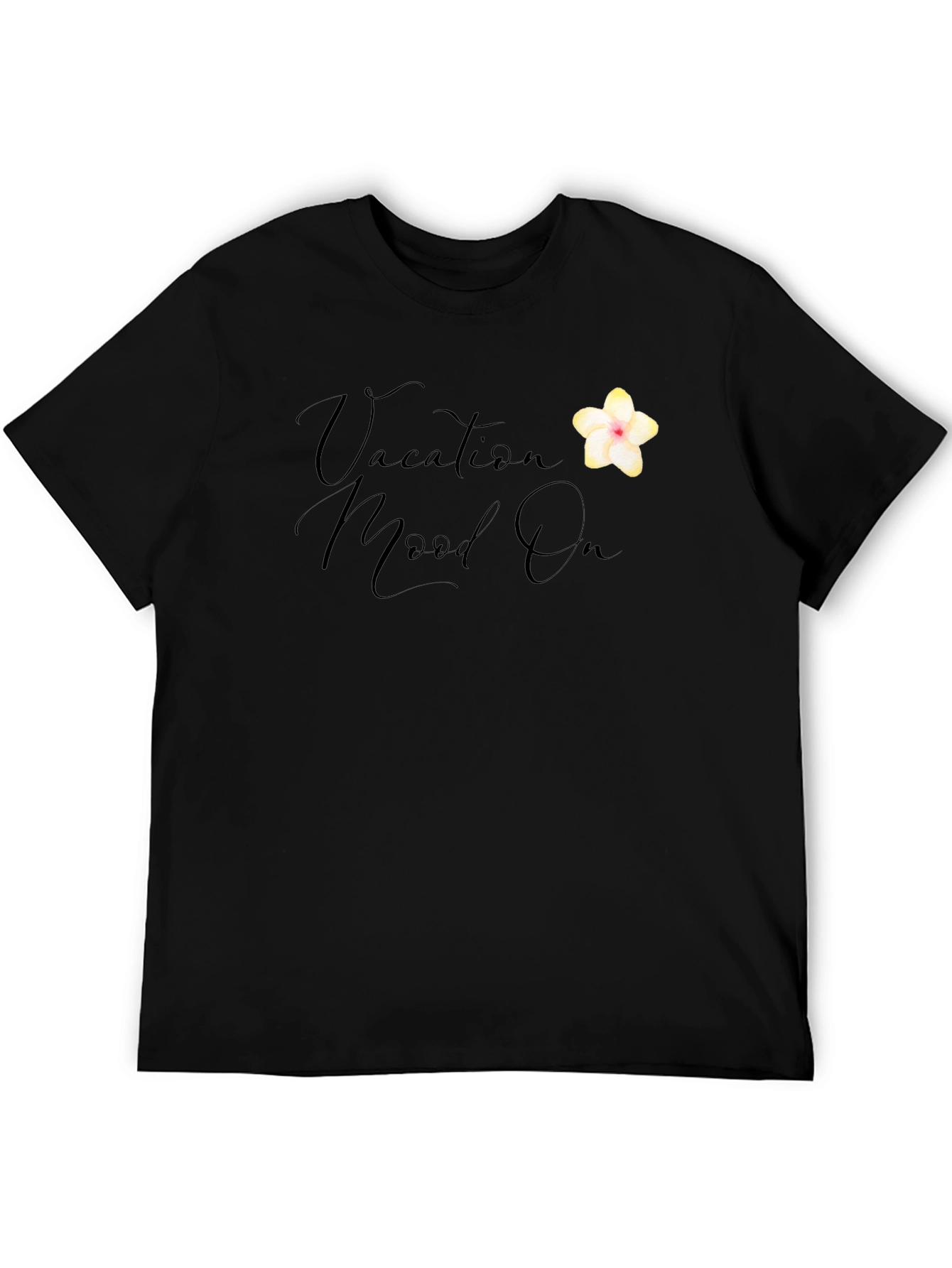 Vacation Mood On Black T-Shirt