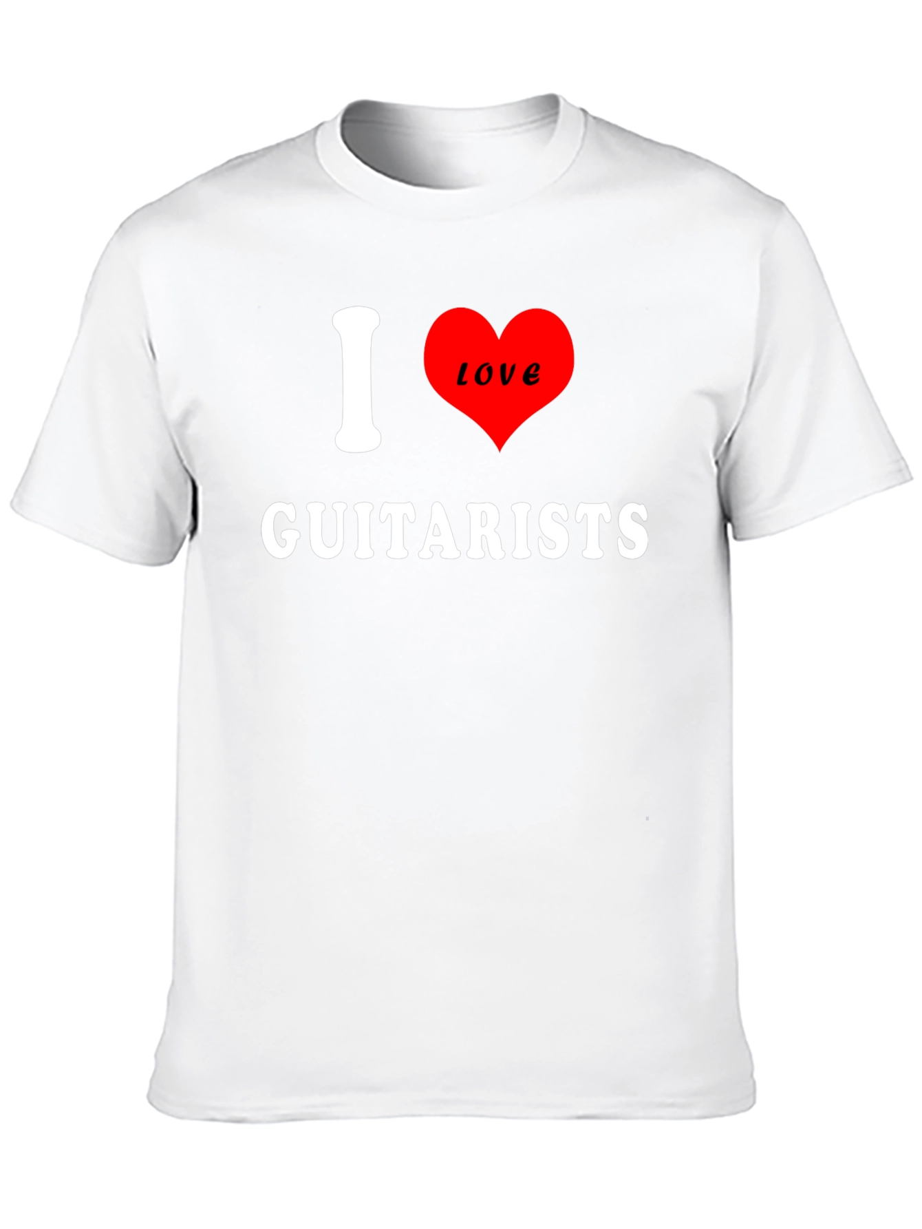 I Love Guitarists T-Shirt