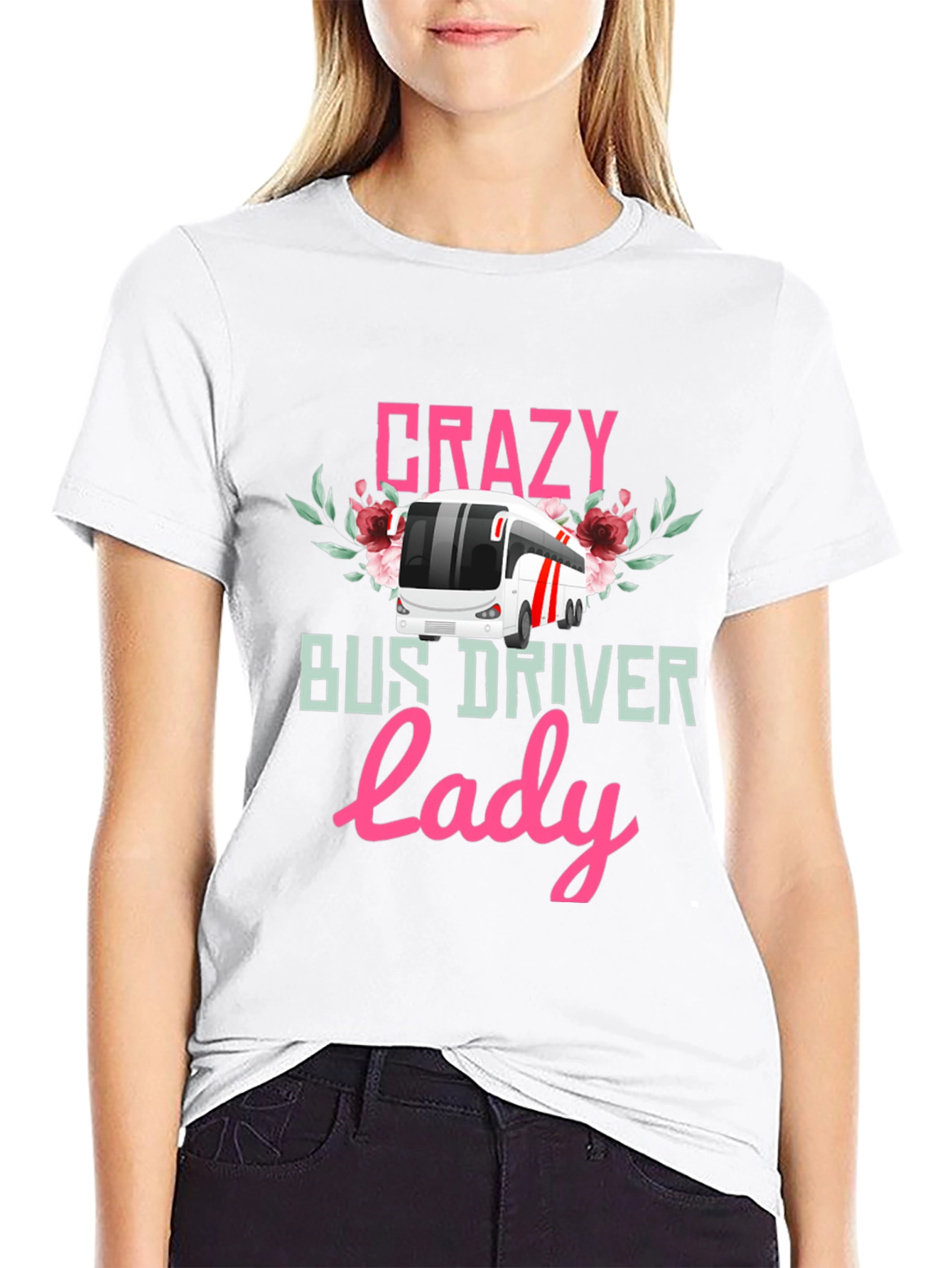 Crazy Bus Driver Lady T-Shirt - Floral Design