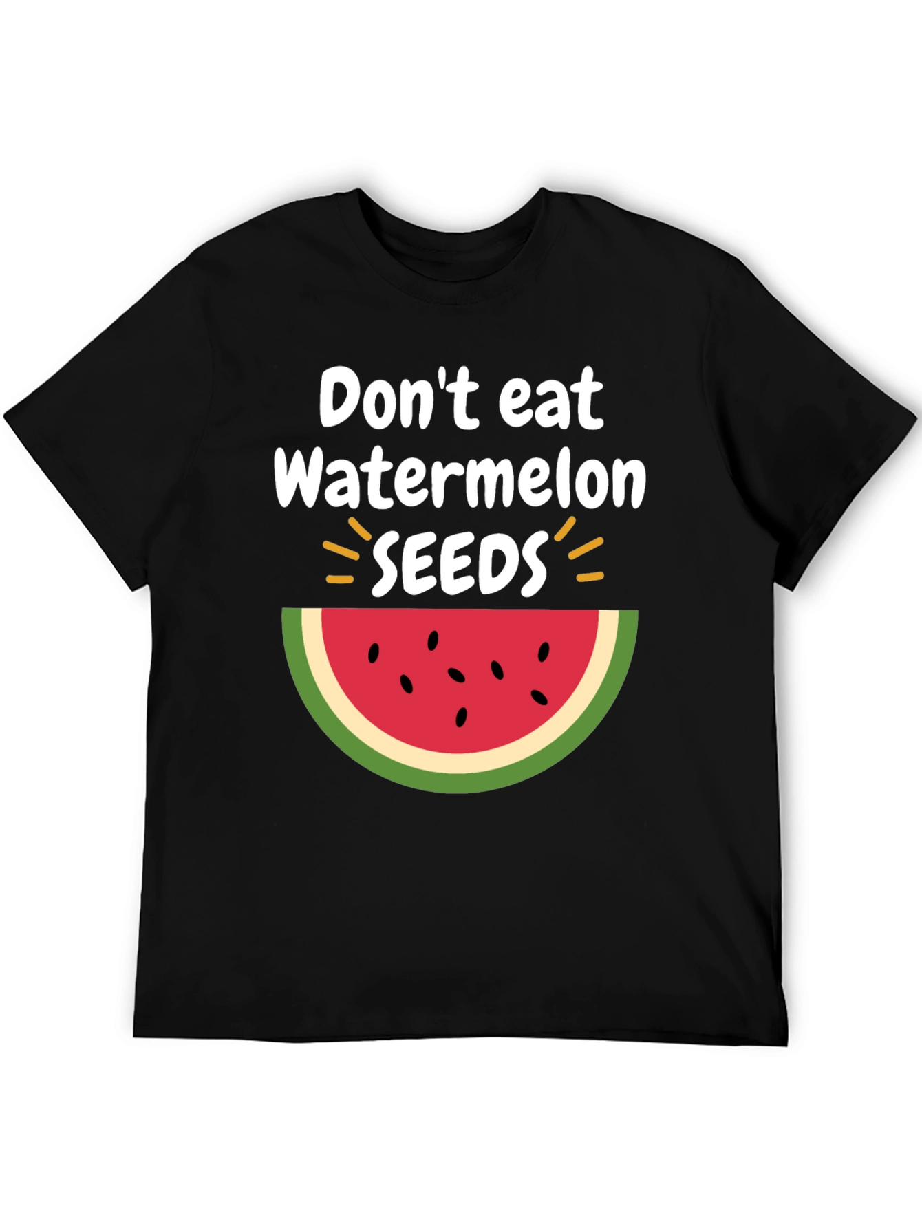 Dont Eat Watermelon Seeds T-Shirt Fun Summer Tee
