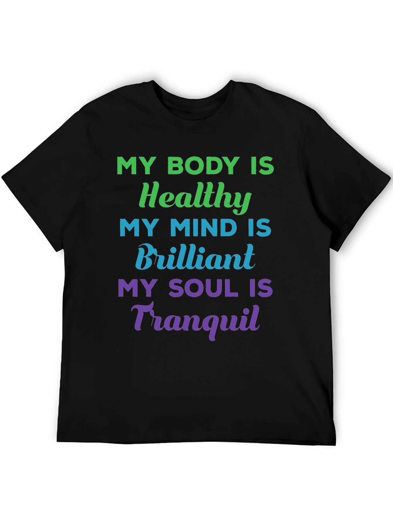 Healthy Mind Body & Soul T-Shirt - Black