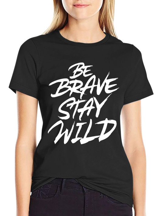 Be Brave Stay Wild Graphic Tee - Black