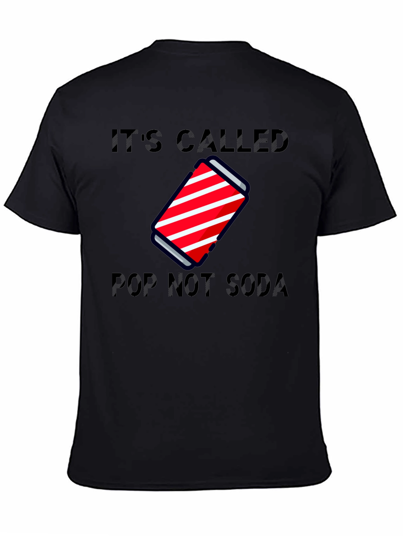 Its Called Pop Not Soda T-Shirt