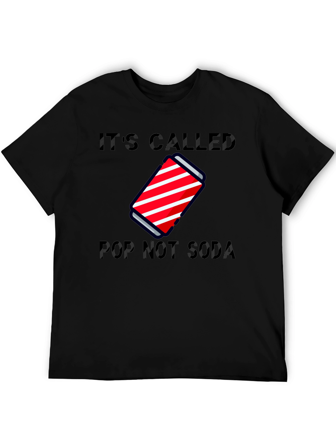 Its Called Pop Not Soda T-Shirt