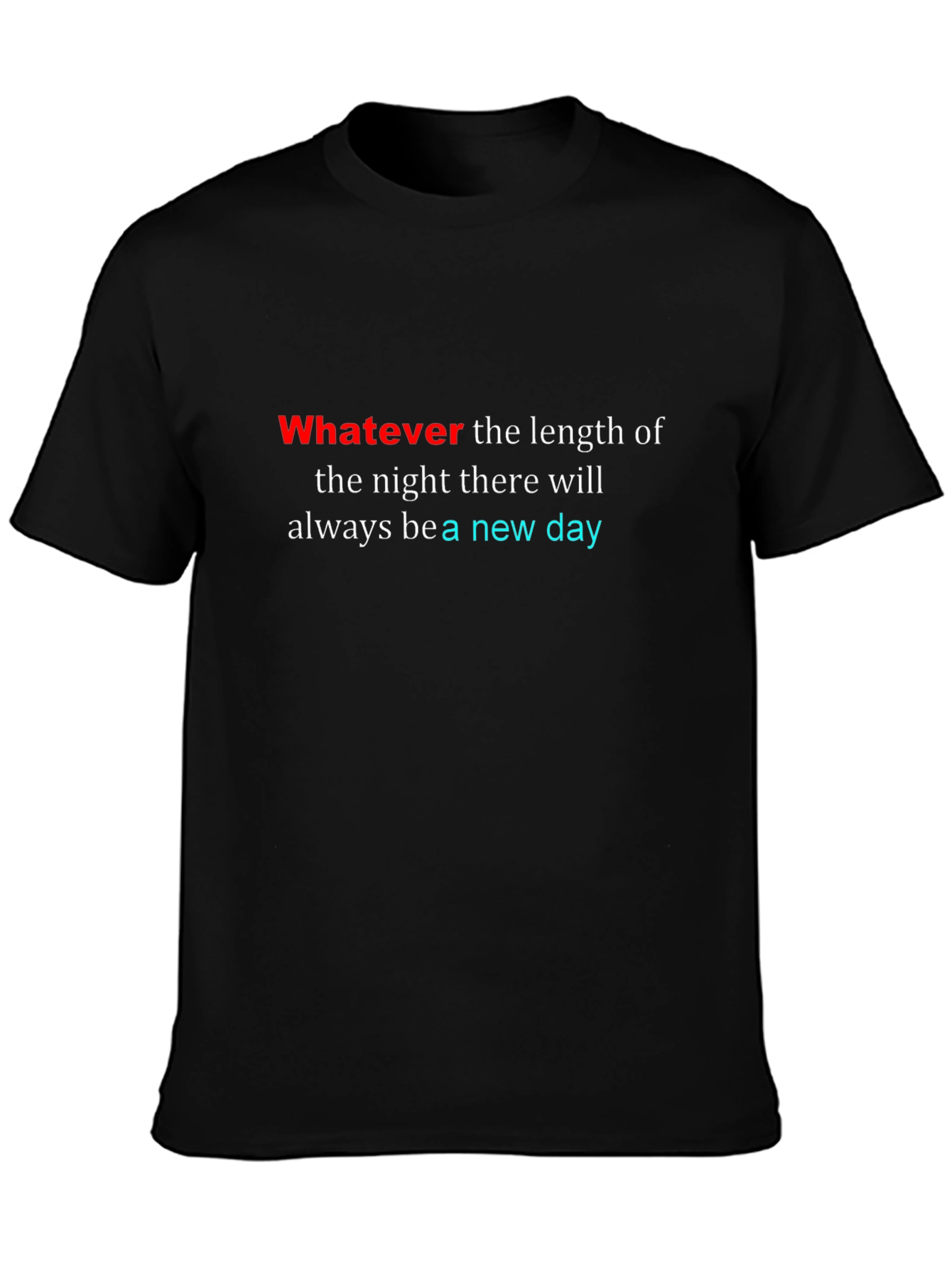 Inspirational New Day Black T-Shirt