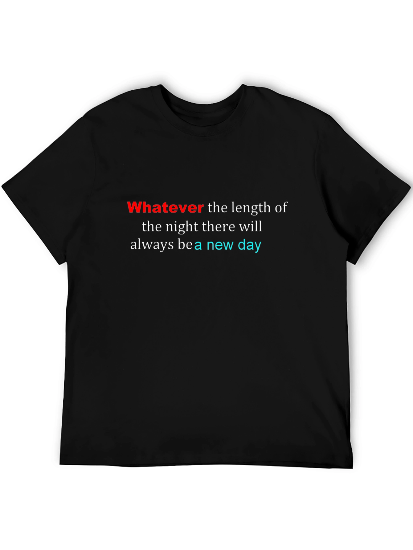 Inspirational New Day Black T-Shirt