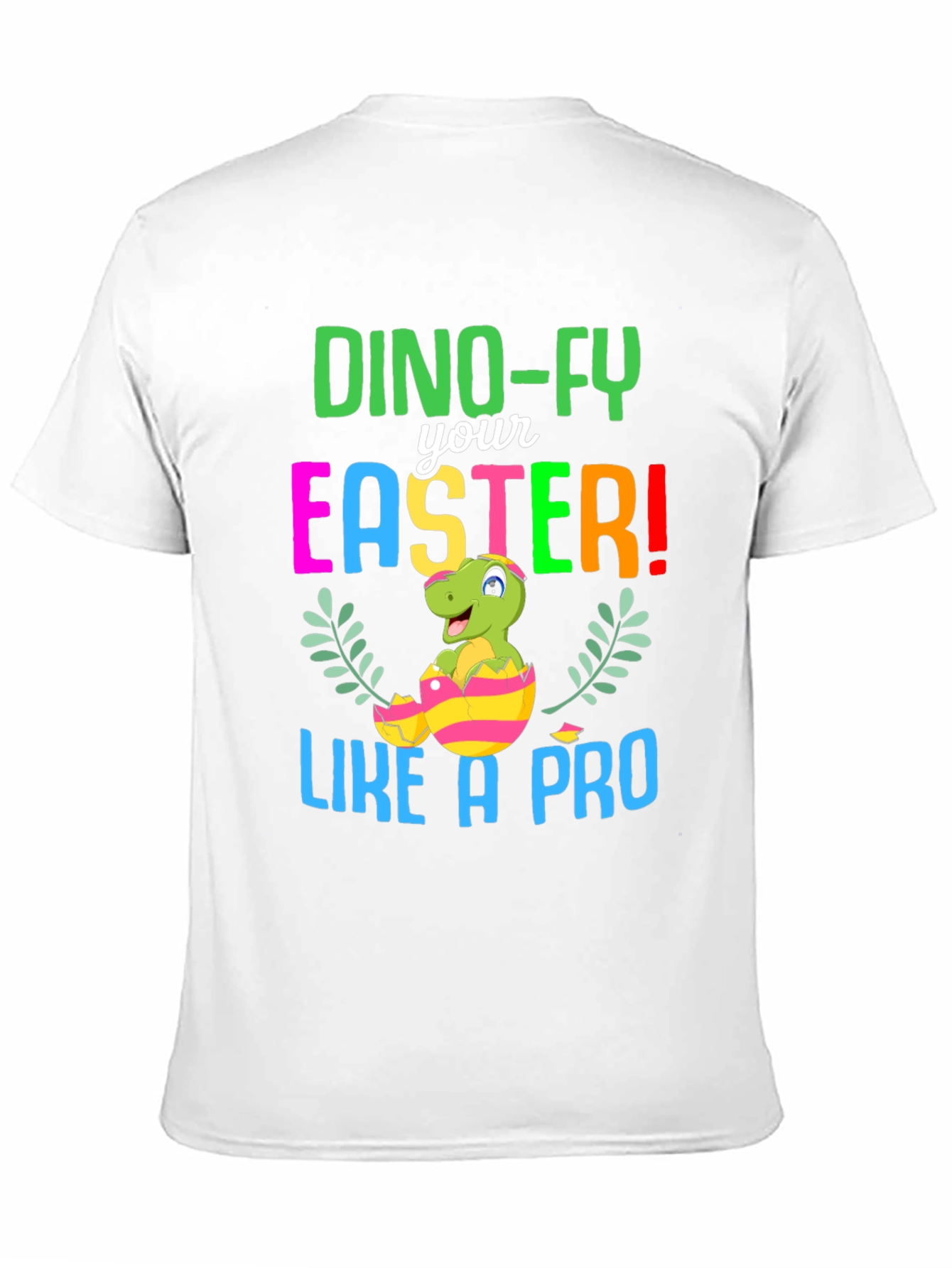 Dino-FY Easter T-Shirt - Dinosaur Easter Egg