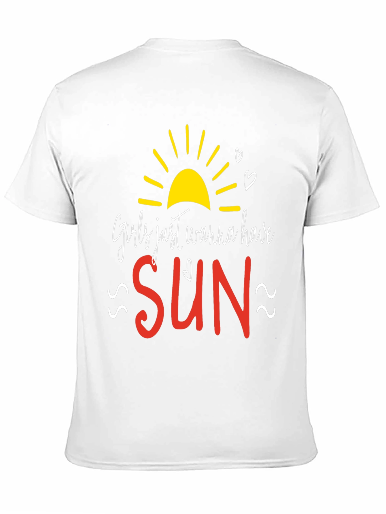 Girls Just Wanna Have Sun T-Shirt