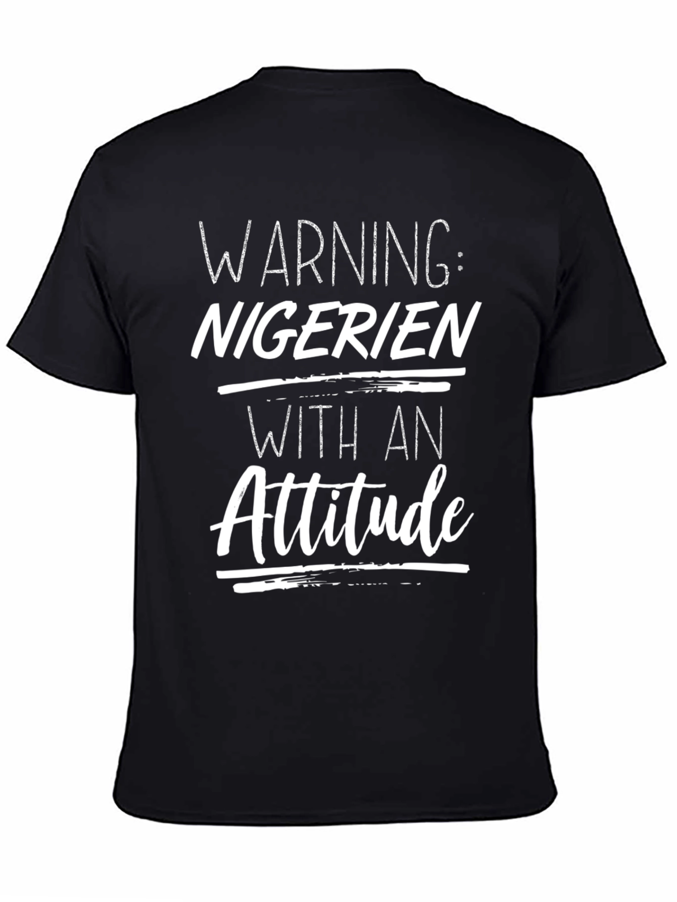 Nigerian with an Attitude Graphic Tee