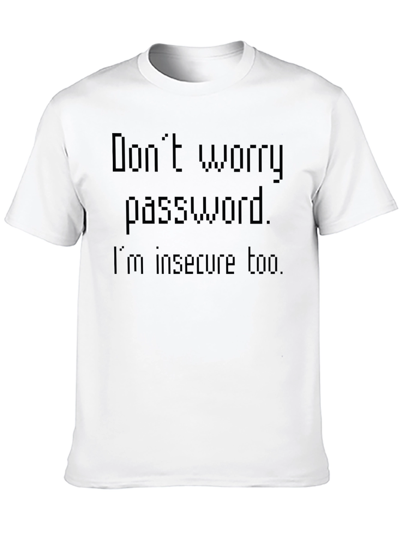 Funny Insecure Password Graphic Tee - Black