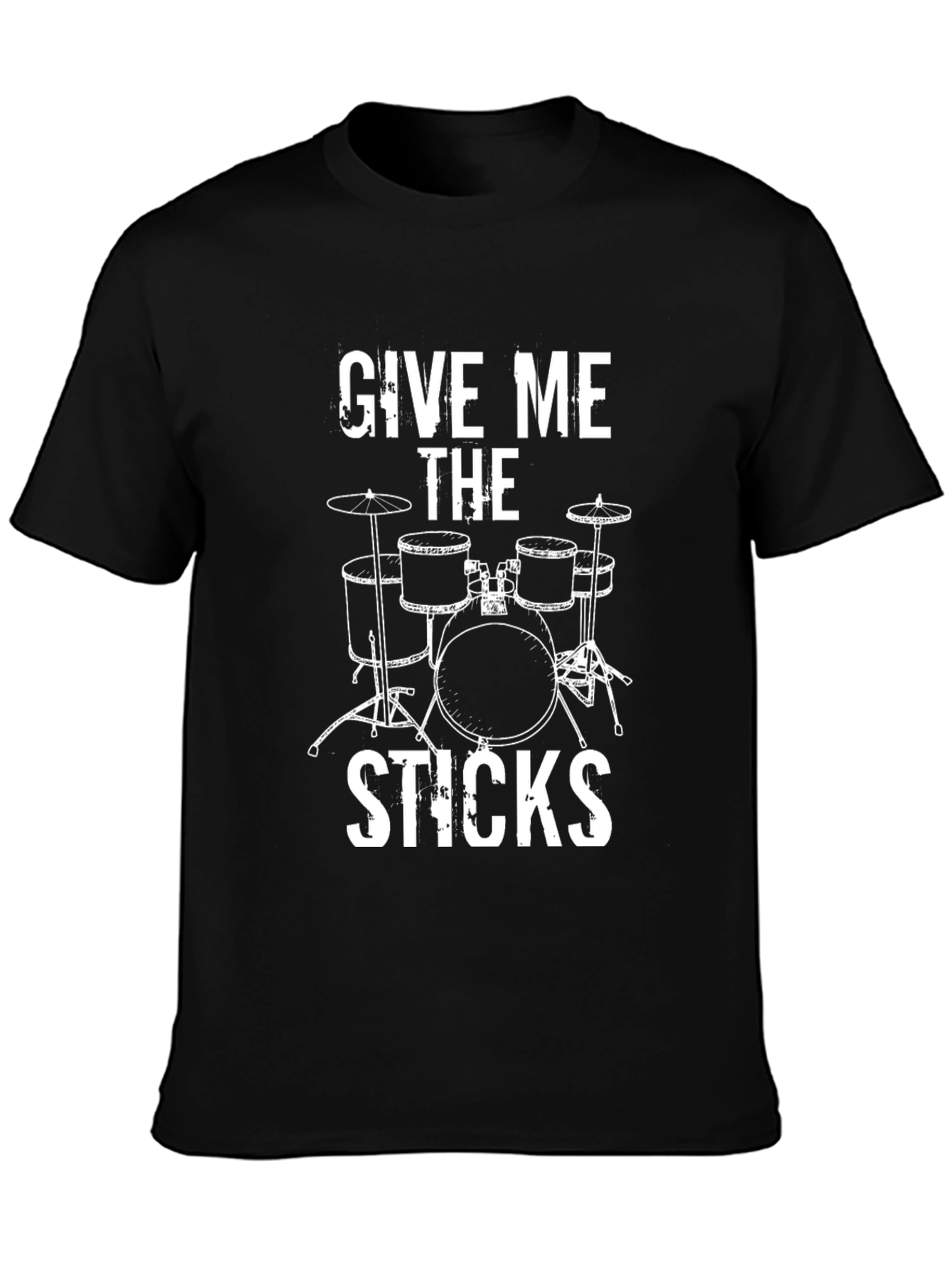 Give Me The Sticks Drummer T-Shirt